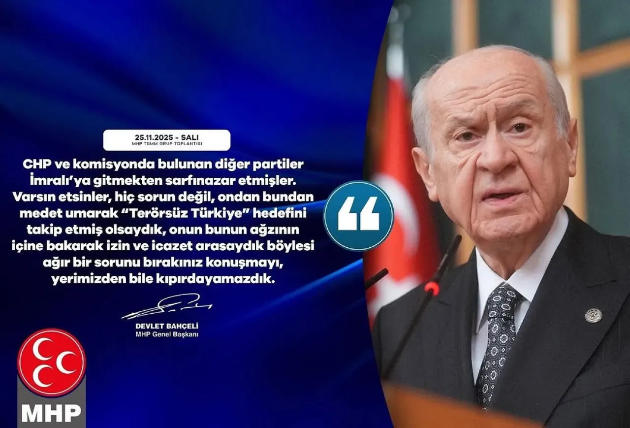 MHP'den CHP ve Diğer Partilere İmralı Tepkisi MHP'den CHP ve Diğer Partilere İmralı Tepkisi