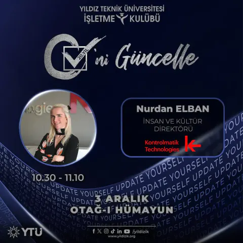 Kontrolmatik Teknoloji Yöneticisi Nurdan Elban, Yıldız İşletme Kulübü'nde Deneyimlerini Paylaşacak