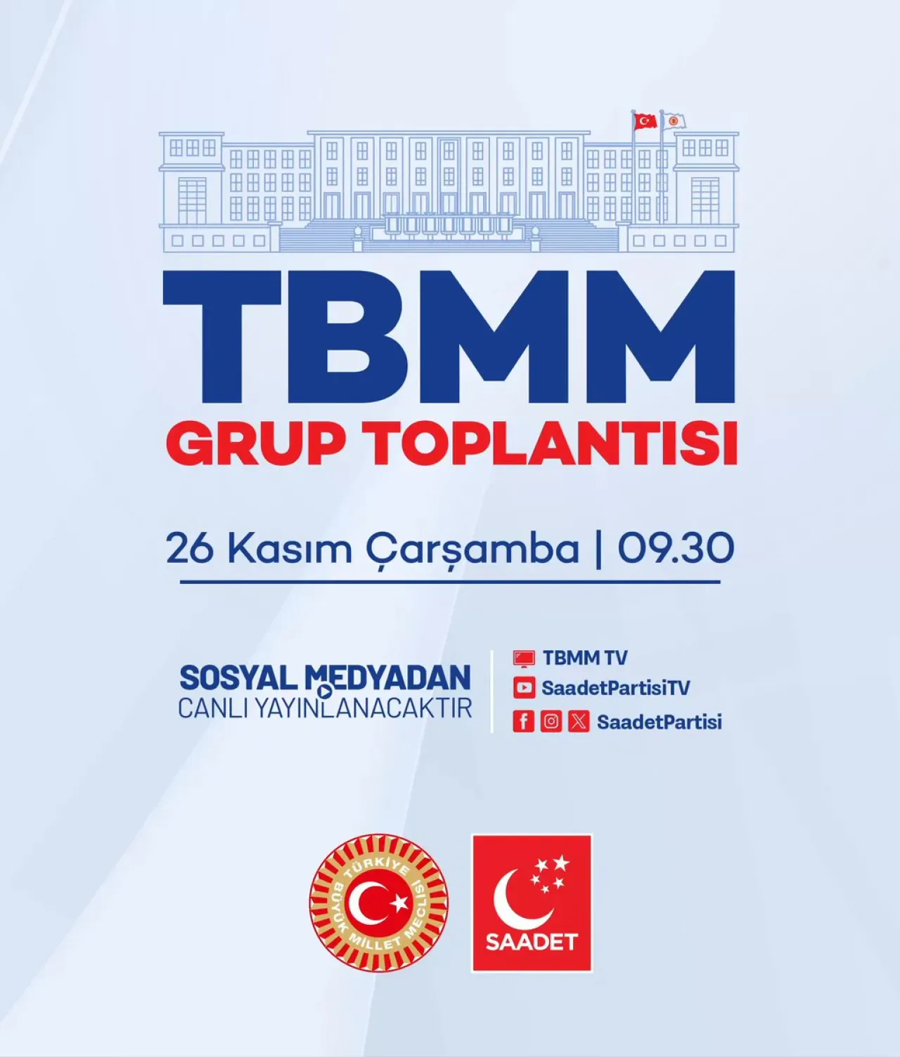 Saadet Partisi TBMM Grup Toplantısı Yarın Gerçekleşecek Saadet Partisi TBMM Grup Toplantısı Yarın Gerçekleşecek