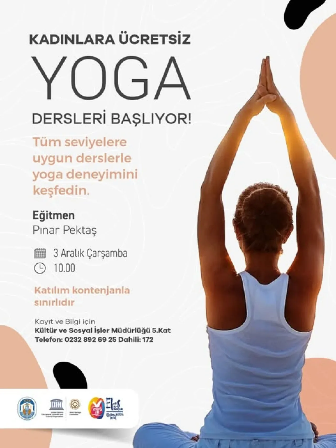 İzmir Selçuk'ta Kadınlara Ücretsiz Yoga Dersleri İzmir Selçuk'ta Kadınlara Ücretsiz Yoga Dersleri