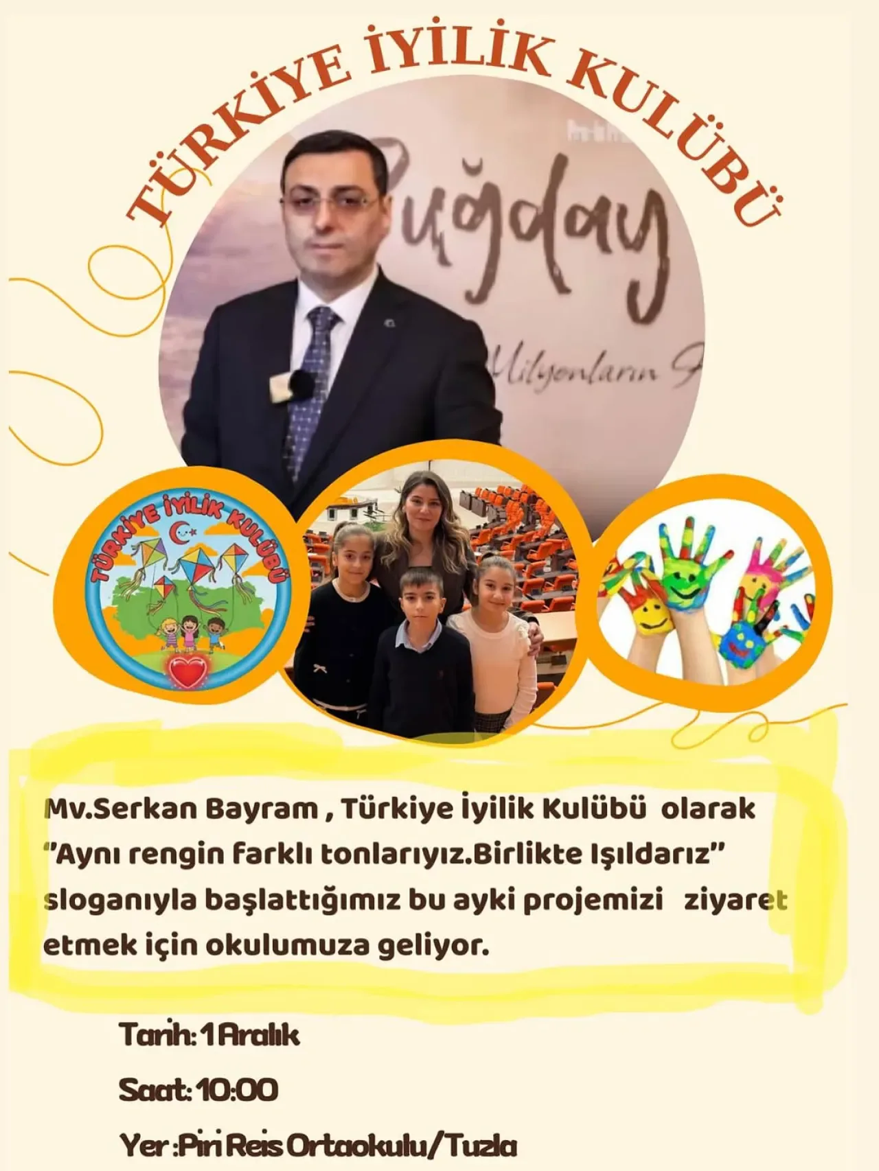 Türkiye İyilik Kulübü, İstanbul Milletvekili Serkan Bayram'ı Konuk Edecek Türkiye İyilik Kulübü, İstanbul Milletvekili Serkan Bayram'ı Konuk Edecek