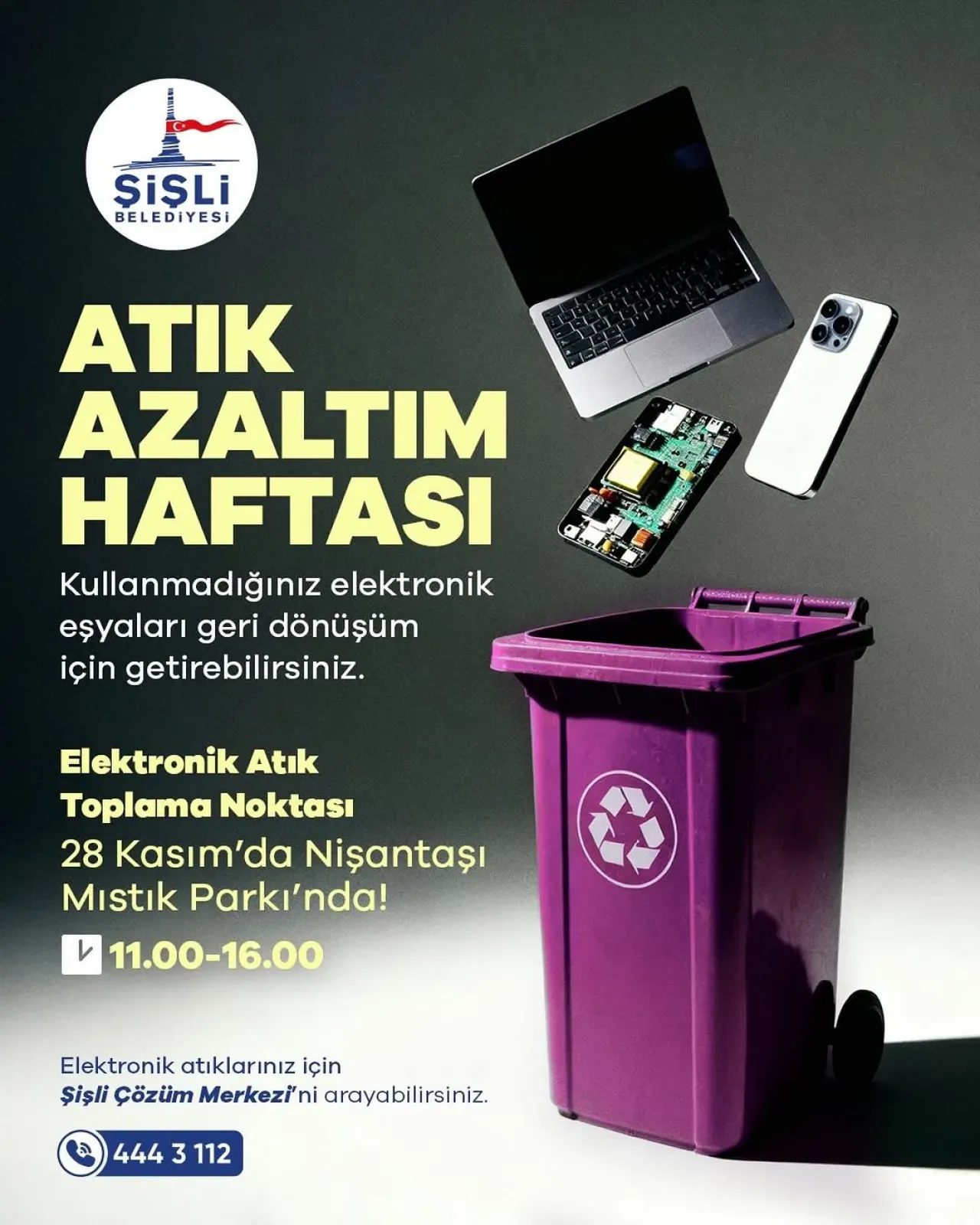 Şişli Belediyesi, Atık Azaltım Haftası'nda Elektronik Atık Toplama Etkinliği Düzenliyor Şişli Belediyesi, Atık Azaltım Haftası'nda Elektronik Atık Toplama Etkinliği Düzenliyor