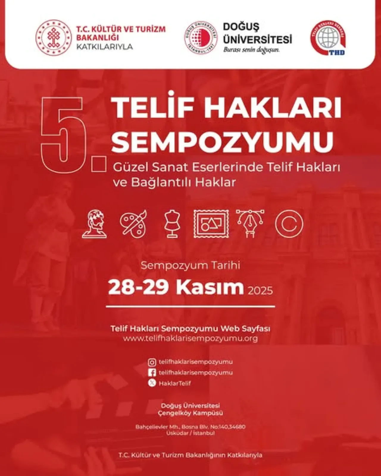 5. Telif Hakları Sempozyumu, Güzel Sanat Eserlerinde Telif Süreçlerini Ele Alacak 5. Telif Hakları Sempozyumu, Güzel Sanat Eserlerinde Telif Süreçlerini Ele Alacak