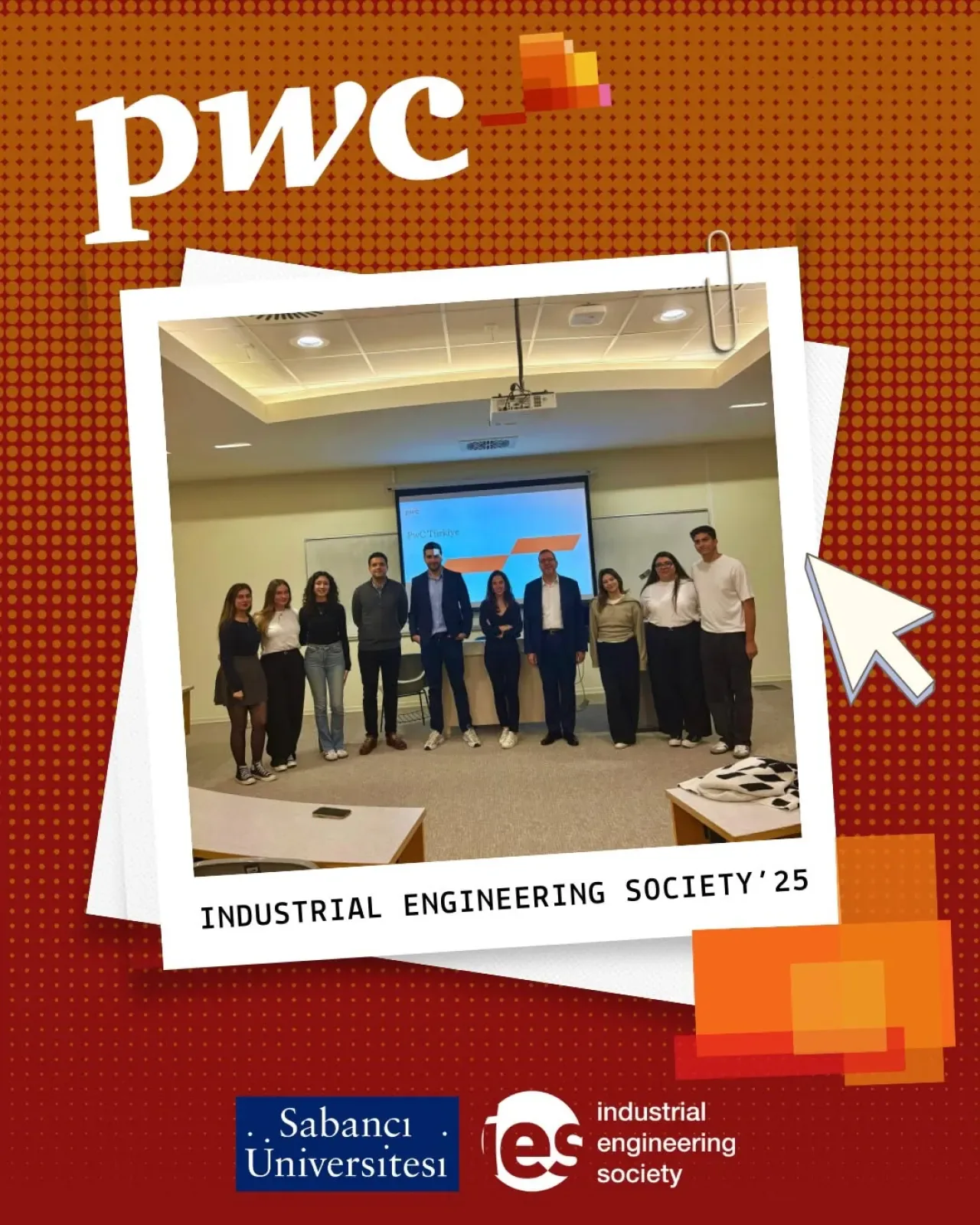 PwC ve Sabancı IES'ten Danışmanlık Sektöründe Kariyer Konferansı PwC ve Sabancı IES'ten Danışmanlık Sektöründe Kariyer Konferansı