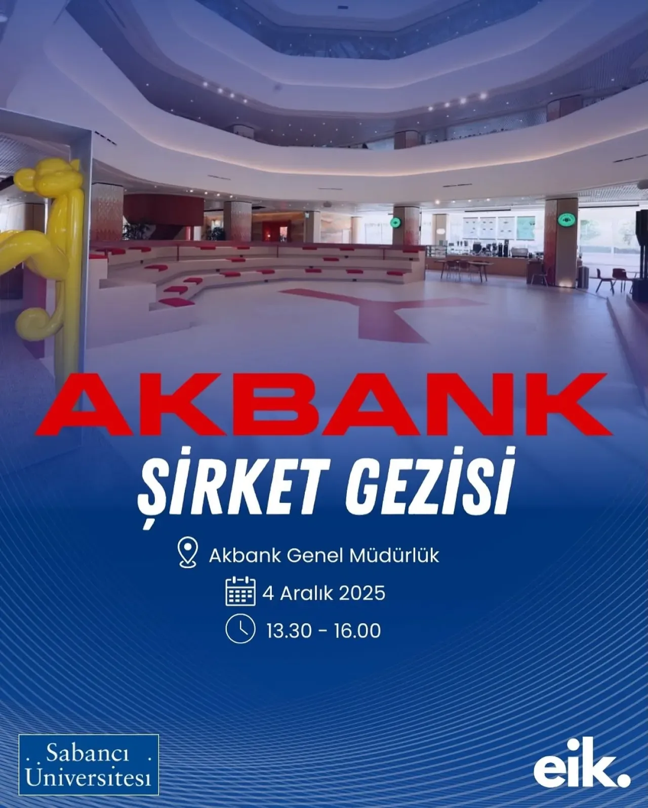 Sabancı Üniversitesi Ekonomi ve İşletme Kulübü'nden Akbank Genel Müdürlük Ziyareti Sabancı Üniversitesi Ekonomi ve İşletme Kulübü'nden Akbank Genel Müdürlük Ziyareti