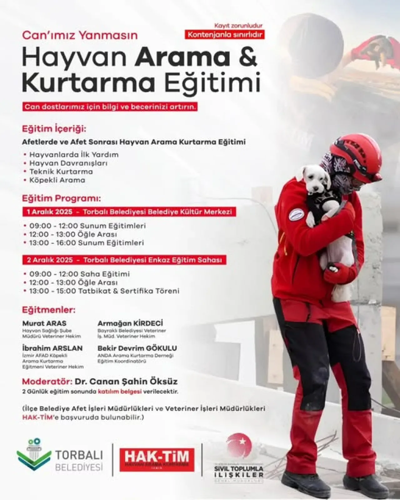 Torbalı Belediyesi, Afetlerde Hayvan Kurtarma Eğitimi Düzenliyor Torbalı Belediyesi, Afetlerde Hayvan Kurtarma Eğitimi Düzenliyor