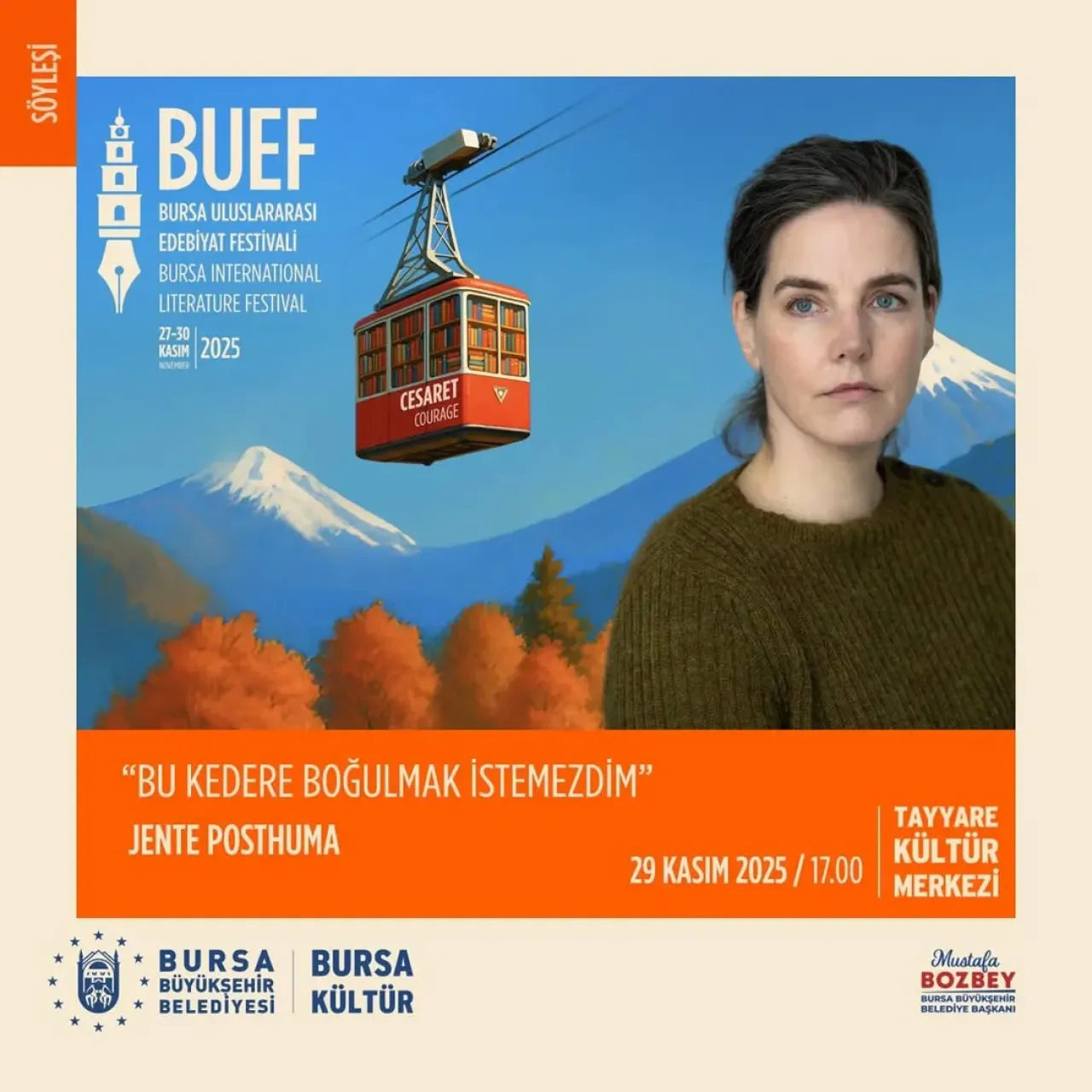 Uluslararası Booker Ödüllü Yazar Jente Posthuma Bursa'da Okurlarıyla Buluşuyor Uluslararası Booker Ödüllü Yazar Jente Posthuma Bursa'da Okurlarıyla Buluşuyor
