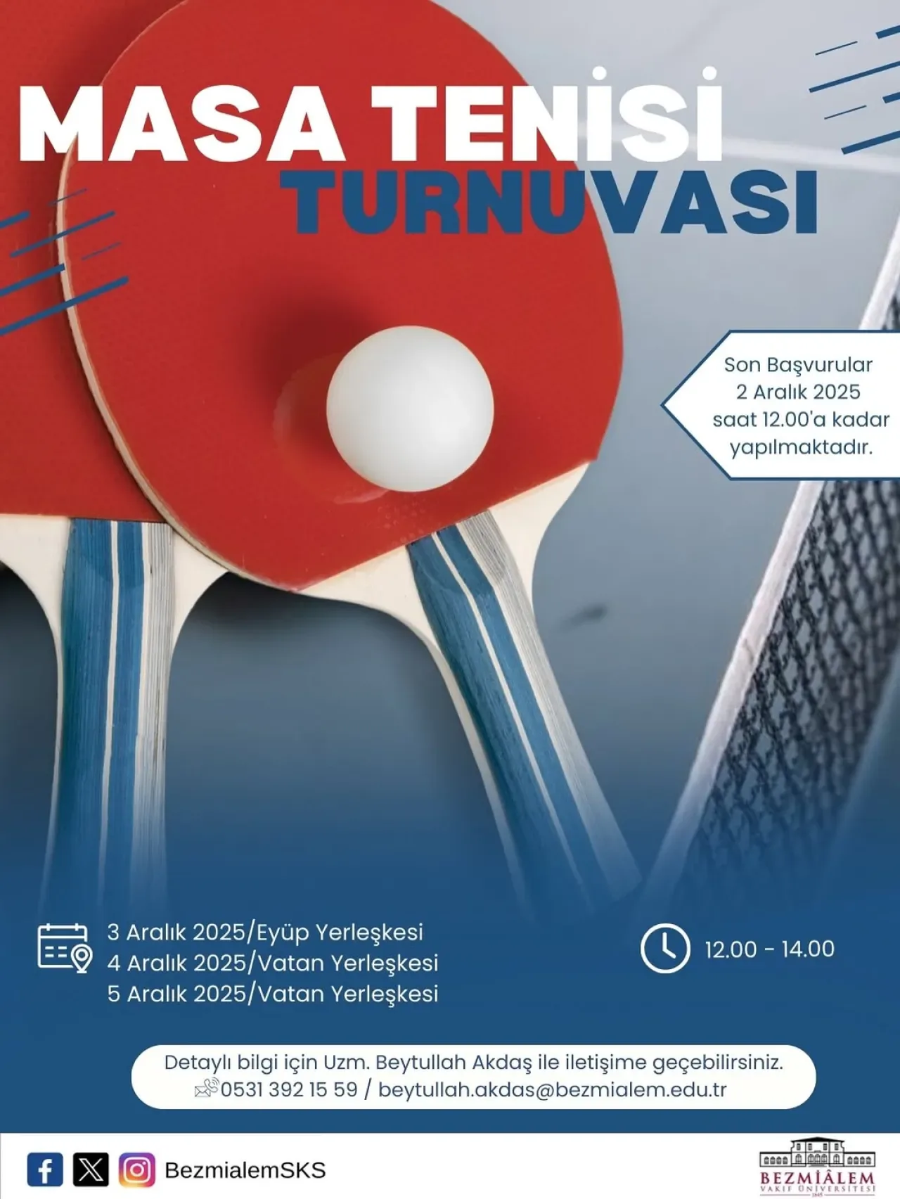 Bezmialem Vakıf Üniversitesi'nde Masa Tenisi Turnuvası Heyecanı Başlıyor Bezmialem Vakıf Üniversitesi'nde Masa Tenisi Turnuvası Heyecanı Başlıyor