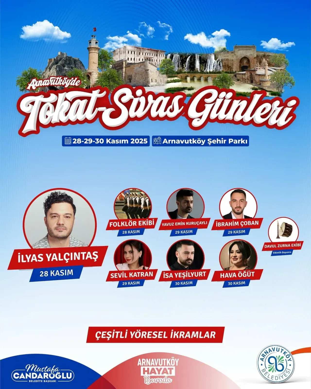 Arnavutköy'de Tokat ve Sivas Günleri: Üç Gün Boyunca Kültür ve Müzik Şöleni Arnavutköy'de Tokat ve Sivas Günleri: Üç Gün Boyunca Kültür ve Müzik Şöleni
