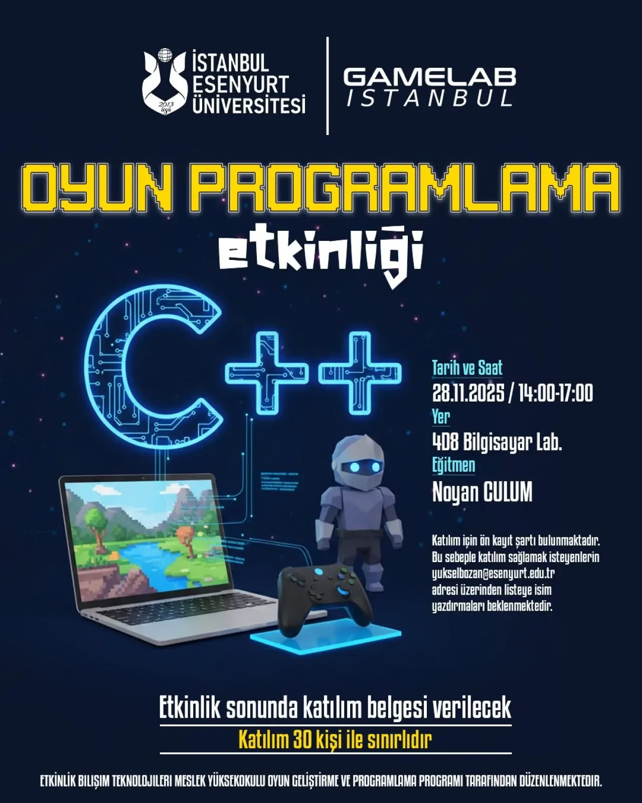 İstanbul Esenyurt Üniversitesi'nde Oyun Geliştirme için C++ Eğitimi İstanbul Esenyurt Üniversitesi'nde Oyun Geliştirme için C++ Eğitimi