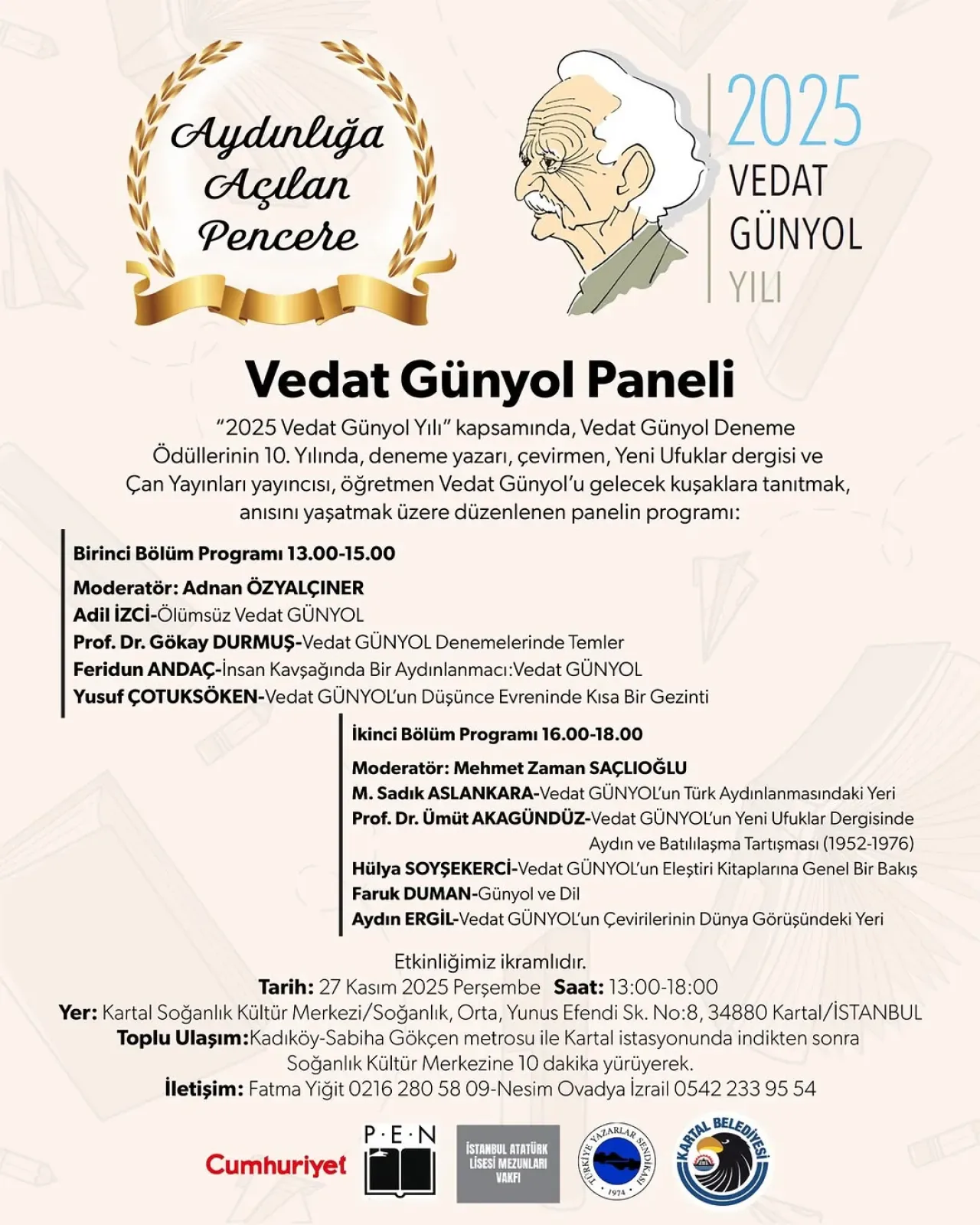 Kartal'da Vedat Günyol Anma Paneli: Aydınlanma Mirası 10. Yılında Yaşatılıyor Kartal'da Vedat Günyol Anma Paneli: Aydınlanma Mirası 10. Yılında Yaşatılıyor