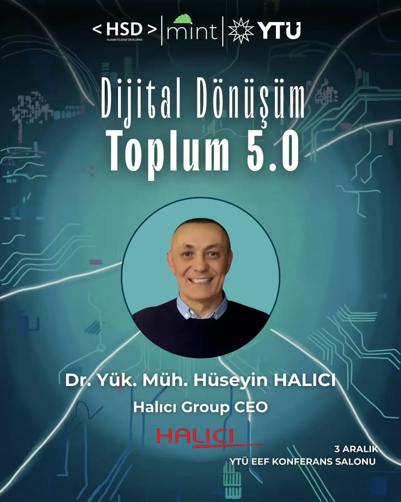 Halıcı Grup CEO'su Hüseyin Halıcı, Toplum 5.0 Yolculuğunda Dijital Dönüşümün Rolünü Değerlendirdi Halıcı Grup CEO'su Hüseyin Halıcı, Toplum 5.0 Yolculuğunda Dijital Dönüşümün Rolünü Değerlendirdi