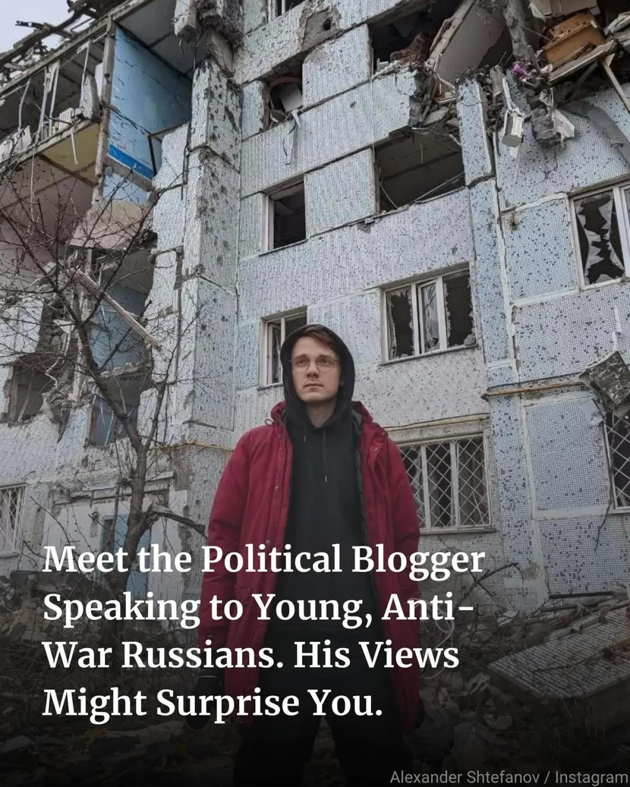 Rus Blogçu Shtefanov: Savaşın Adil Sonu ve Genç Rusların Muhalefete Bakışı Rus Blogçu Shtefanov: Savaşın Adil Sonu ve Genç Rusların Muhalefete Bakışı