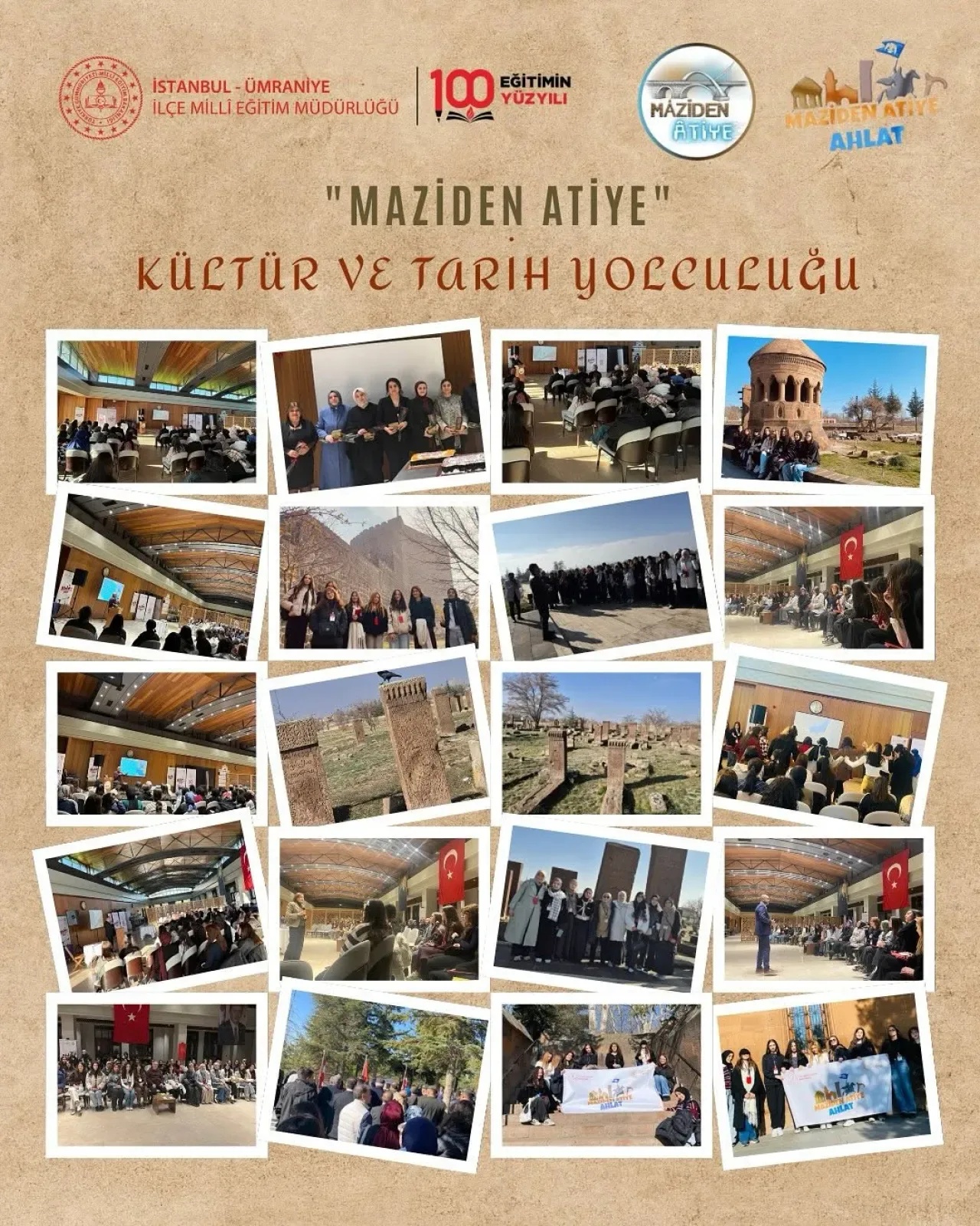 Ümraniye'den Öğrenciler Maziden Atiye Projesi ile Ahlat'ta Tarih ve Kültürle Buluştu Ümraniye'den Öğrenciler Maziden Atiye Projesi ile Ahlat'ta Tarih ve Kültürle Buluştu