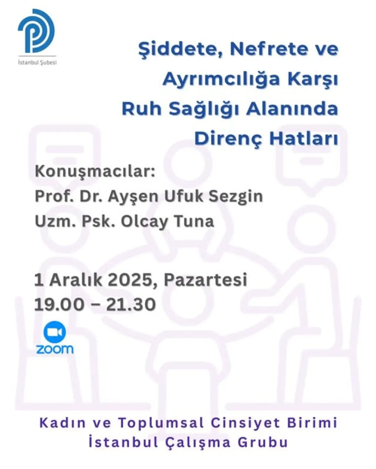 Ruh Sağlığı Profesyonelleri Şiddet ve Nefretle Mücadelede Buluşuyor Ruh Sağlığı Profesyonelleri Şiddet ve Nefretle Mücadelede Buluşuyor