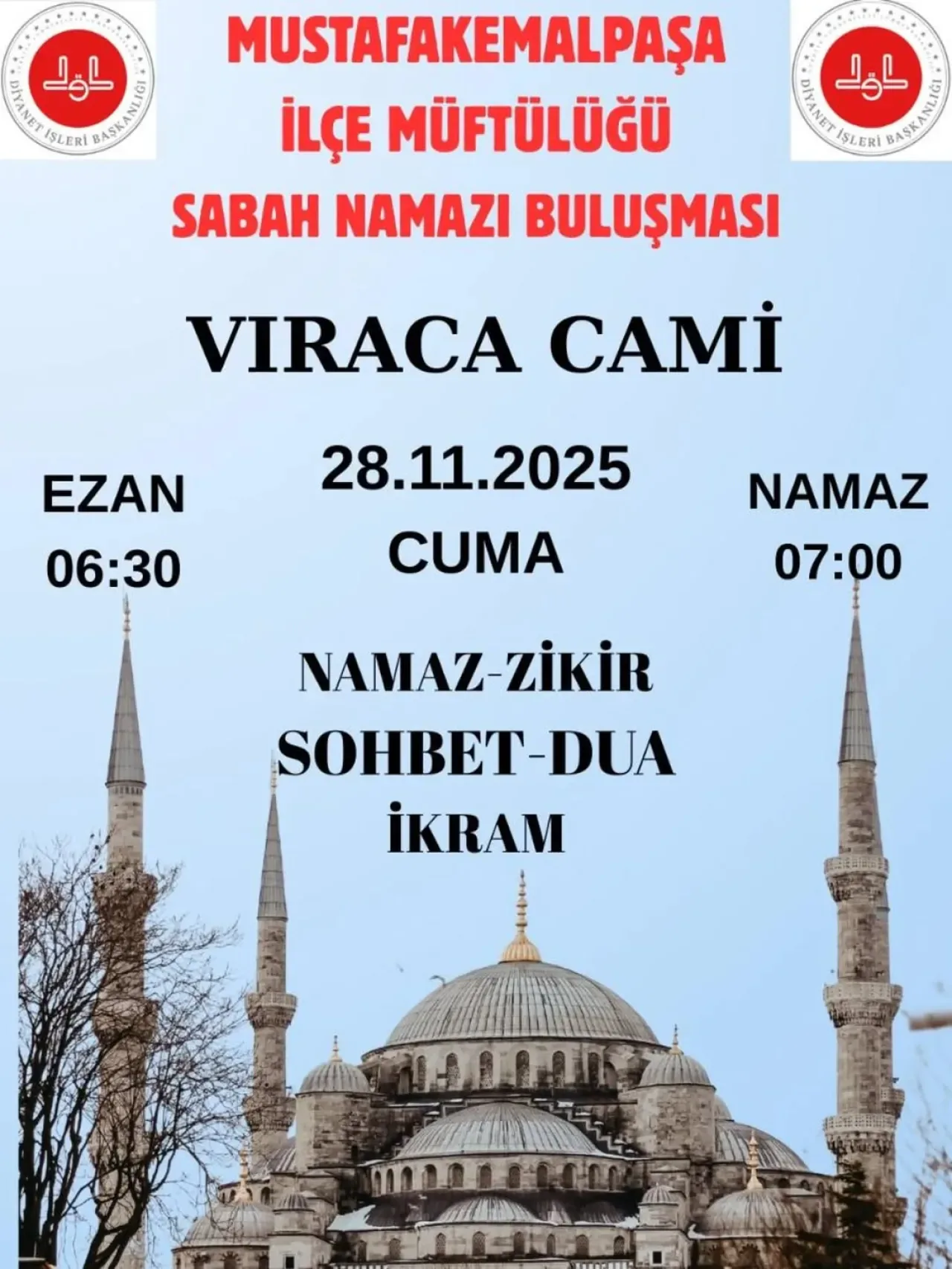 Mustafakemalpaşa Müftülüğü Halkı Cuma Buluşmasına Davet Ediyor Mustafakemalpaşa Müftülüğü Halkı Cuma Buluşmasına Davet Ediyor