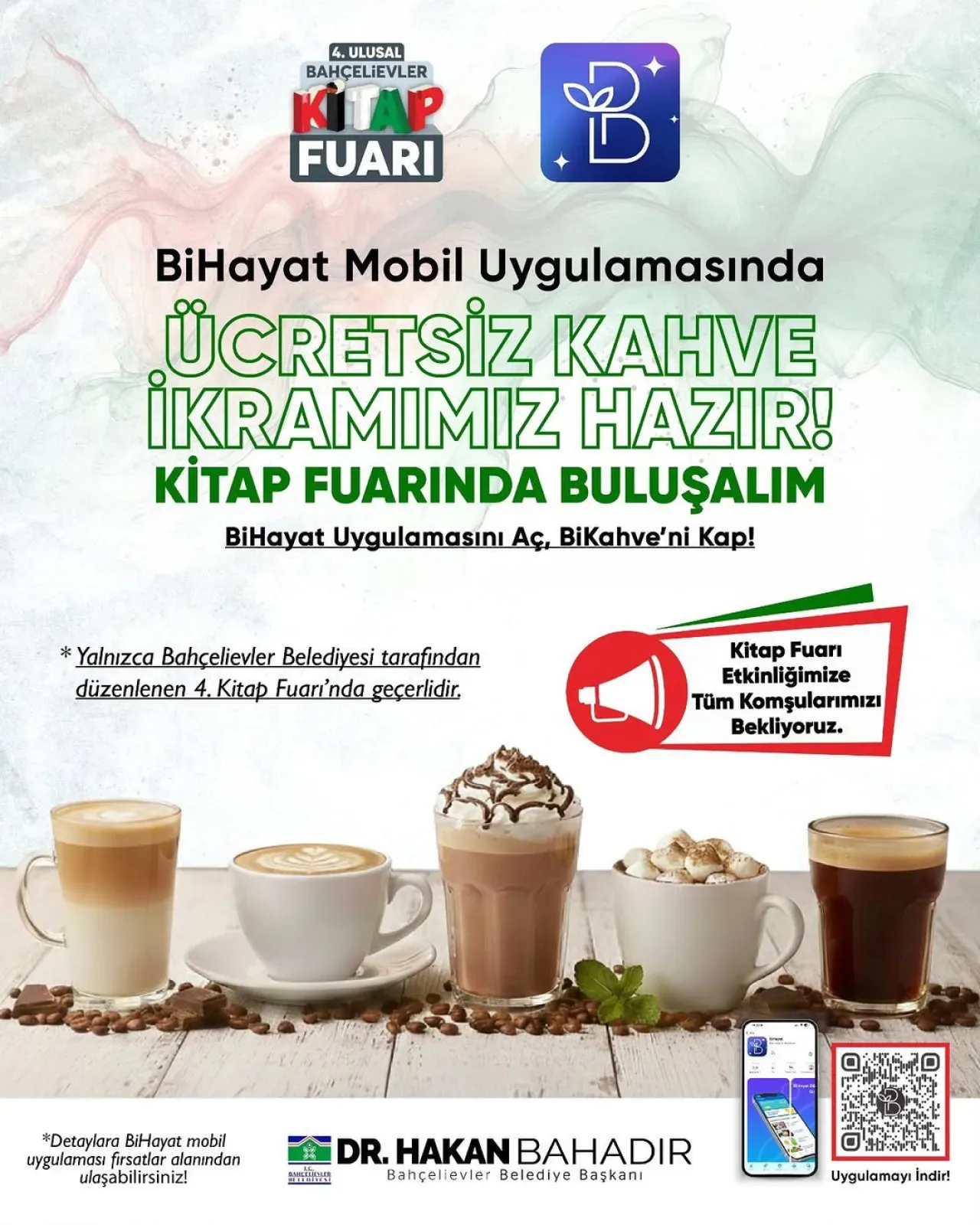 Bahçelievler 4. Kitap Fuarı'na Katılanlara Ücretsiz Kahve İkramı Bahçelievler 4. Kitap Fuarı'na Katılanlara Ücretsiz Kahve İkramı
