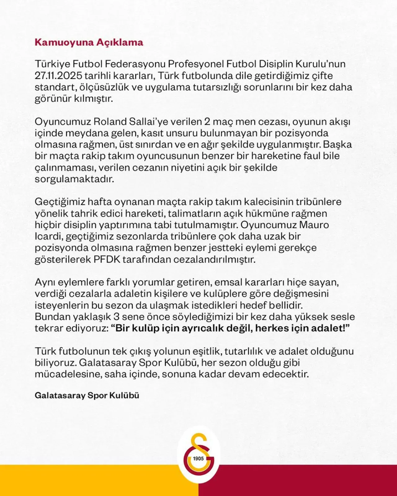 Galatasaray'dan PFDK Cezalarına Tepki: "Adalet İstiyoruz" Galatasaray'dan PFDK Cezalarına Tepki: "Adalet İstiyoruz"