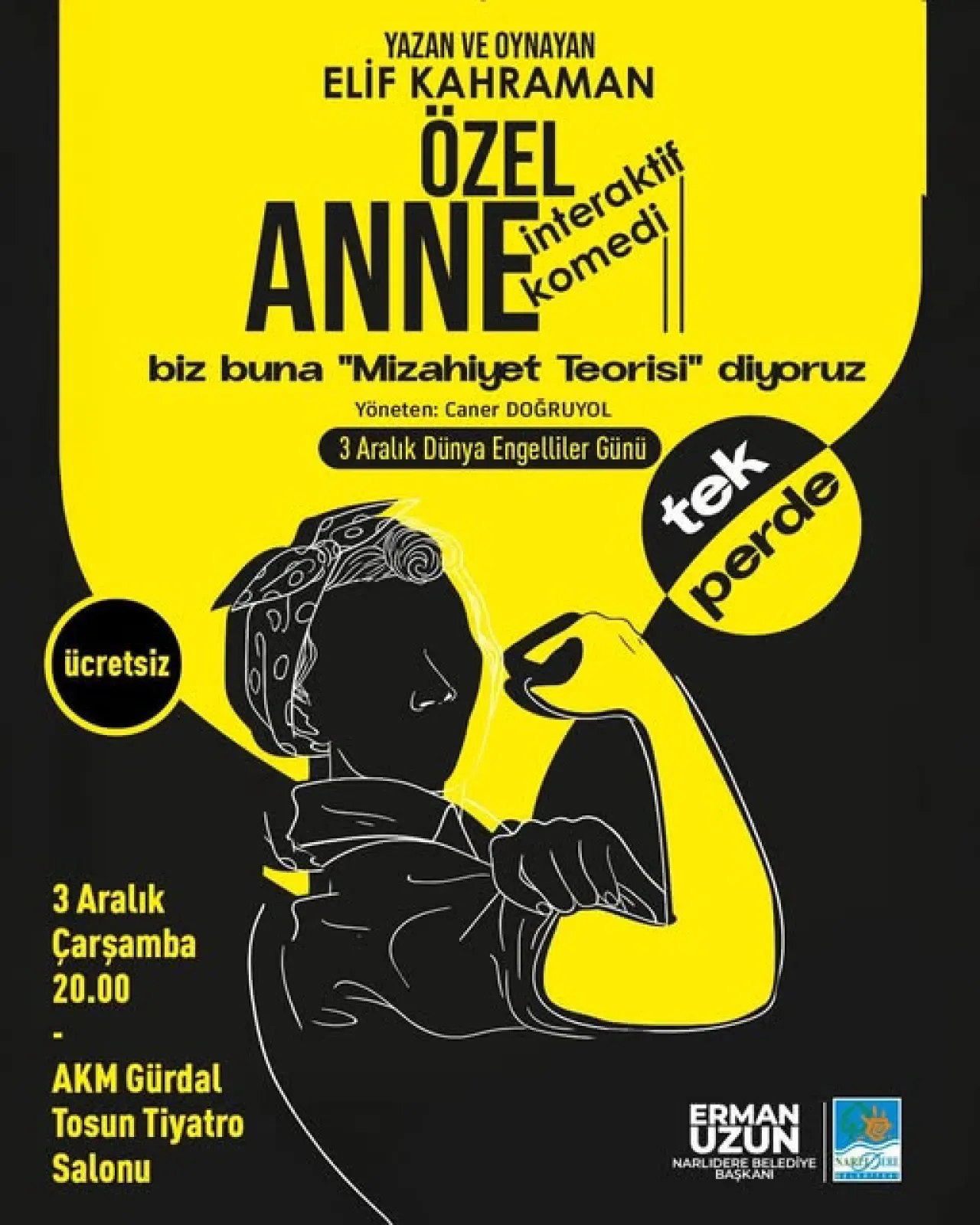 Elif Kahraman'ın "Özel Anne" Oyunu Narlıdere'de Sahnelenecek Elif Kahraman'ın "Özel Anne" Oyunu Narlıdere'de Sahnelenecek