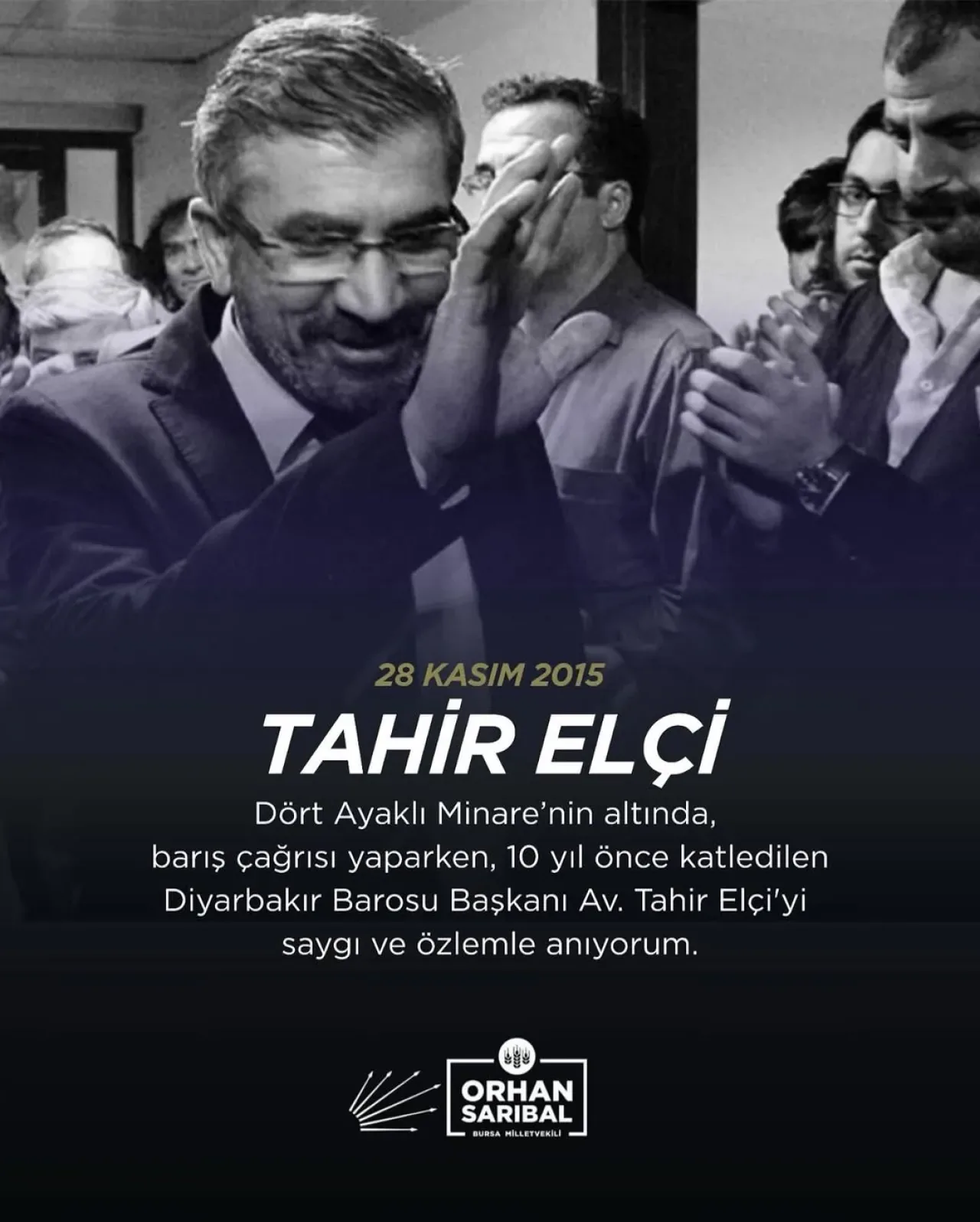 CHP'li Sarıbal, Tahir Elçi'yi Andı: "Adalet Yerini Bulana Dek Mücadele Edeceğiz" CHP'li Sarıbal, Tahir Elçi'yi Andı: "Adalet Yerini Bulana Dek Mücadele Edeceğiz"