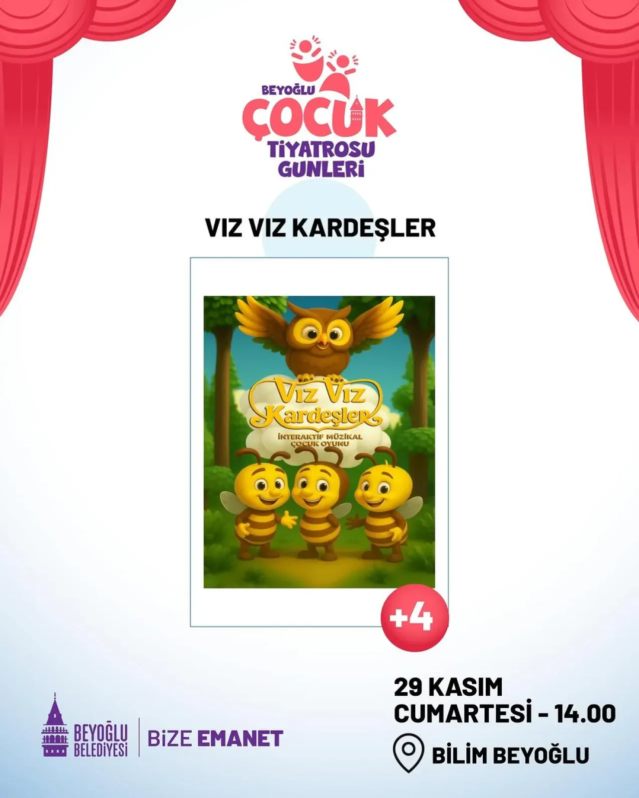 Beyoğlu Çocuk Tiyatrosu Günleri'nde "Vız Vız Kardeşler" Sahneleniyor Beyoğlu Çocuk Tiyatrosu Günleri'nde "Vız Vız Kardeşler" Sahneleniyor