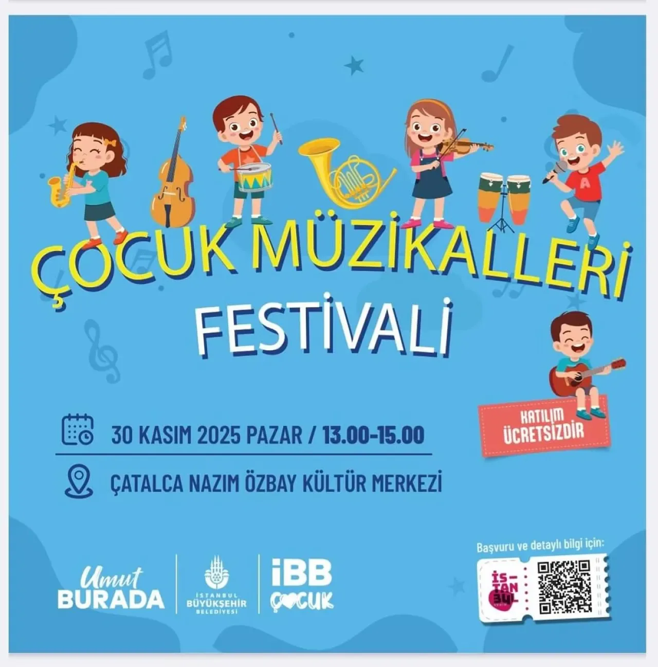 Çatalca'da Çocuk Müzikalleri Festivali: 30 Kasım'da Nazım Özbay Kültür Merkezi'nde Çatalca'da Çocuk Müzikalleri Festivali: 30 Kasım'da Nazım Özbay Kültür Merkezi'nde