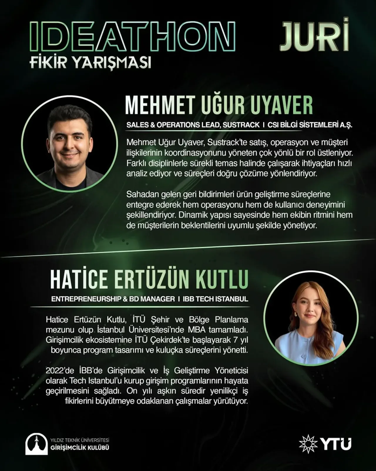 YTÜ Girişimcilik Kulübü Ideathon 25 Jüri Üyeleri Belli Oldu YTÜ Girişimcilik Kulübü Ideathon 25 Jüri Üyeleri Belli Oldu