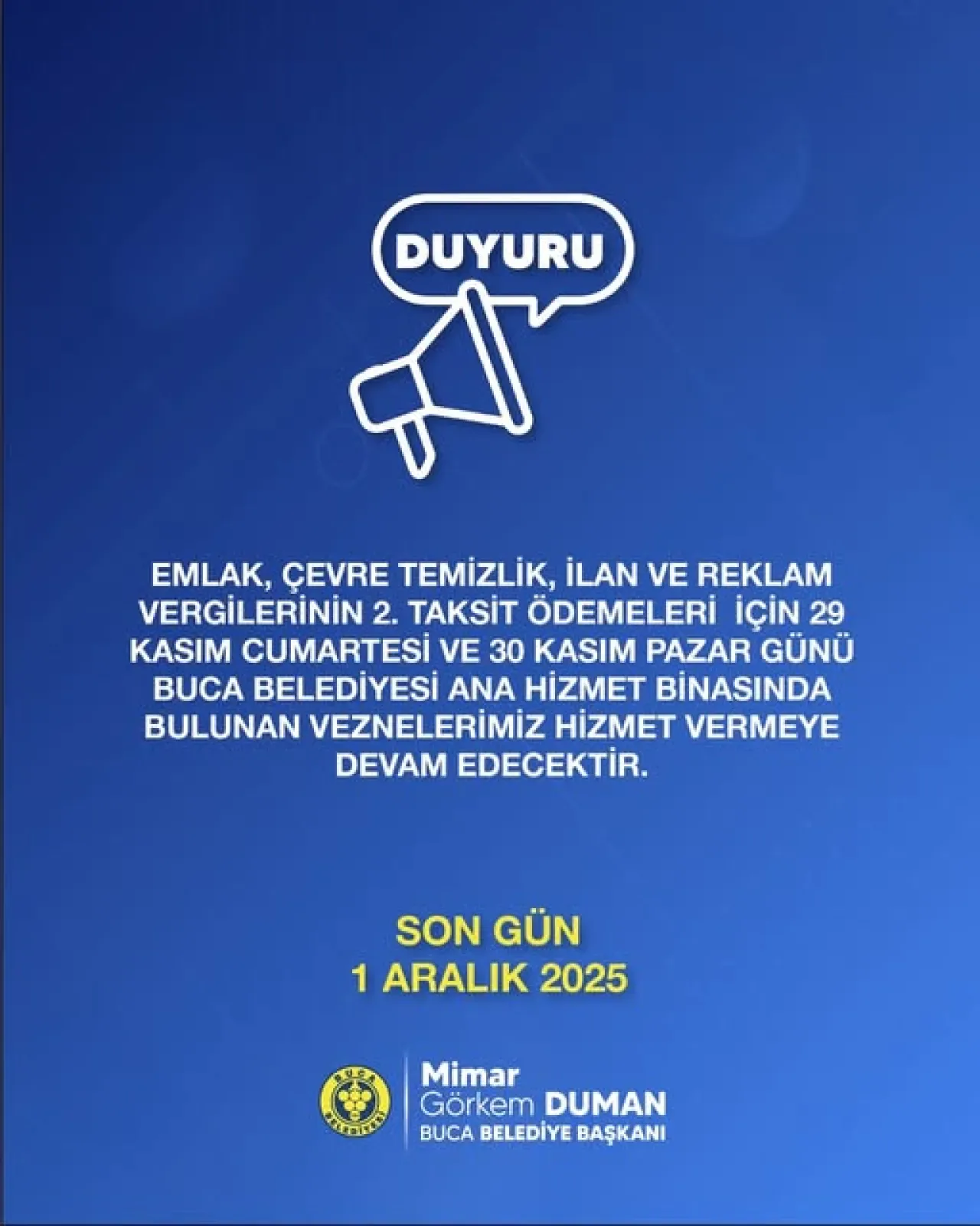 Buca Belediyesi, Vergi Taksitleri İçin Hafta Sonu Mesaisi Yapacak Buca Belediyesi, Vergi Taksitleri İçin Hafta Sonu Mesaisi Yapacak