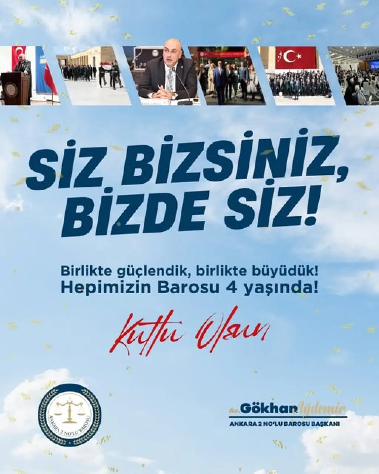 Ankara 2 Nolu Barosu 4. Yılını Kutluyor Ankara 2 Nolu Barosu 4. Yılını Kutluyor
