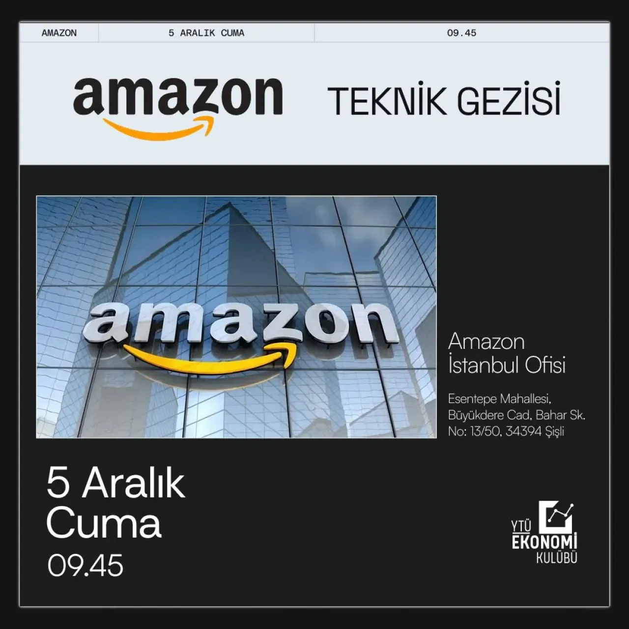 YTÜ Ekonomi Kulübü Öğrencileri Amazon'un İstanbul Ofisini Ziyaret Etti YTÜ Ekonomi Kulübü Öğrencileri Amazon'un İstanbul Ofisini Ziyaret Etti