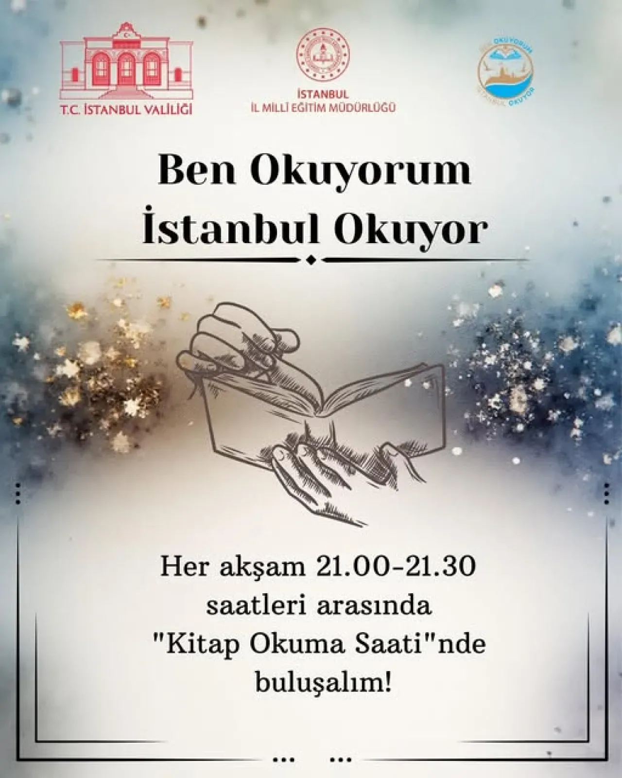 İstanbul'da Her Akşam 21.00'de Yarım Saat Kitap Okuma Seferberliği Başlıyor İstanbul'da Her Akşam 21.00'de Yarım Saat Kitap Okuma Seferberliği Başlıyor