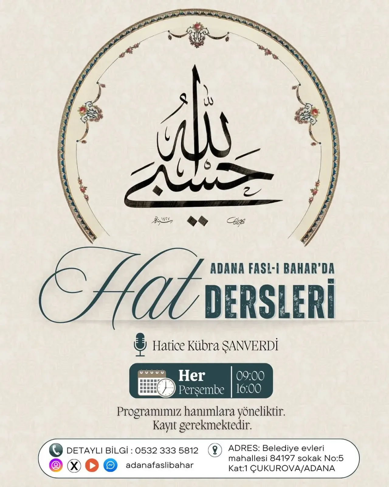 Adana Fasl-ı Bahar Hat Dersi Programında Güncelleme Adana Fasl-ı Bahar Hat Dersi Programında Güncelleme