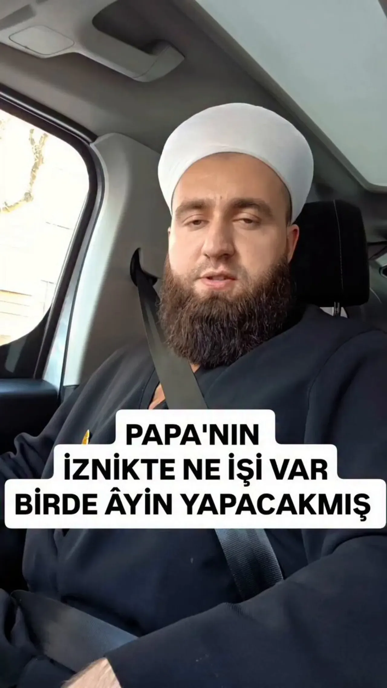 Papa'nın İznik Ziyareti Vatandaştan Sert Tepki Gördü Papa'nın İznik Ziyareti Vatandaştan Sert Tepki Gördü
