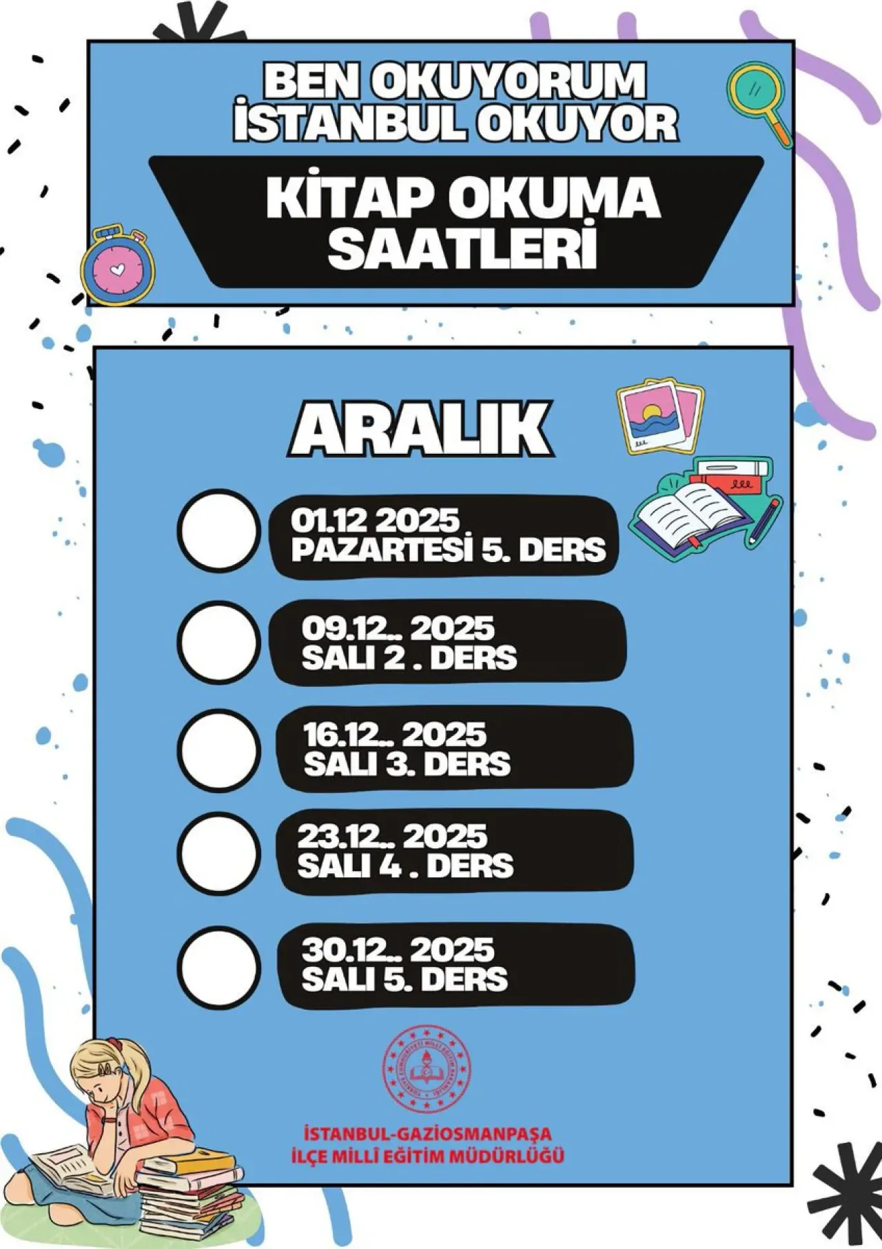 Gaziosmanpaşa'da Tüm Okullarda Eş Zamanlı Kitap Okuma Saatleri Başladı Gaziosmanpaşa'da Tüm Okullarda Eş Zamanlı Kitap Okuma Saatleri Başladı