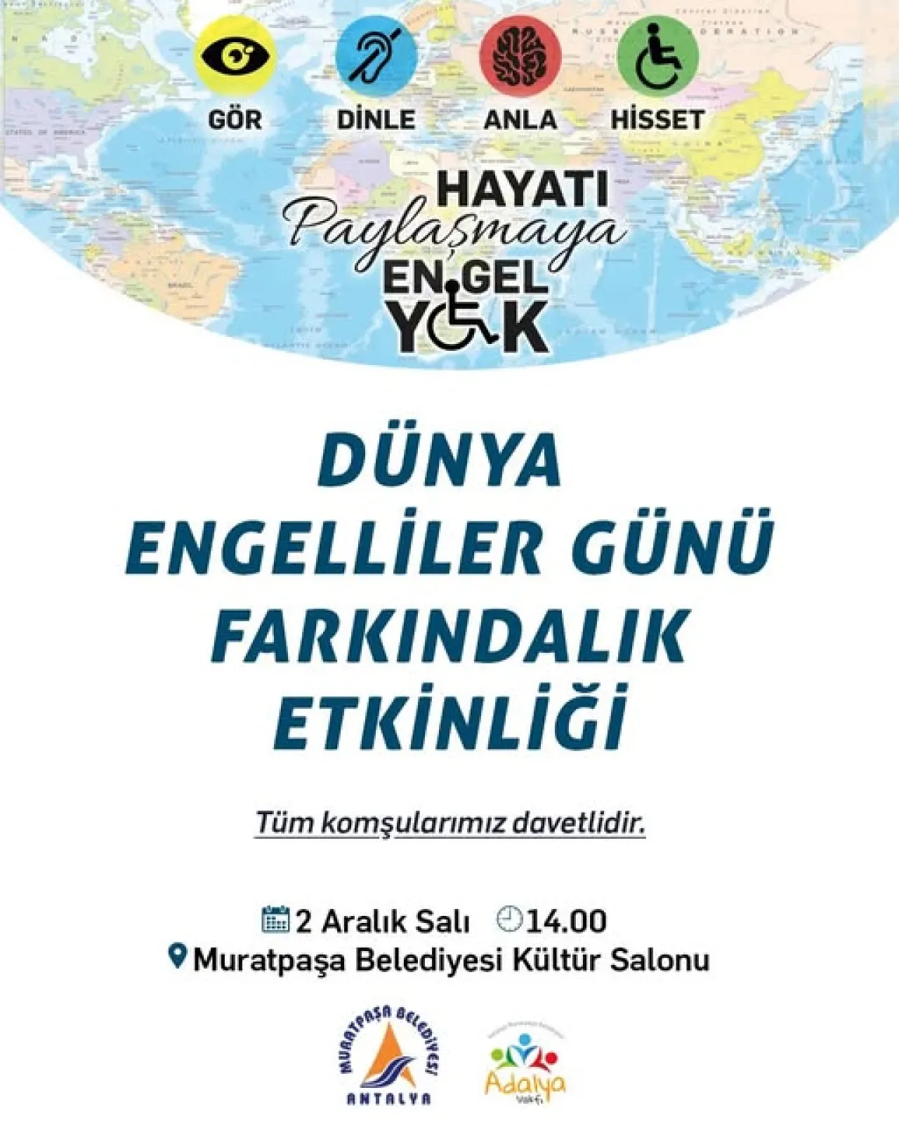 Muratpaşa'da 3 Aralık Dünya Engelliler Günü'ne Özel Farkındalık Etkinliği Muratpaşa'da 3 Aralık Dünya Engelliler Günü'ne Özel Farkındalık Etkinliği