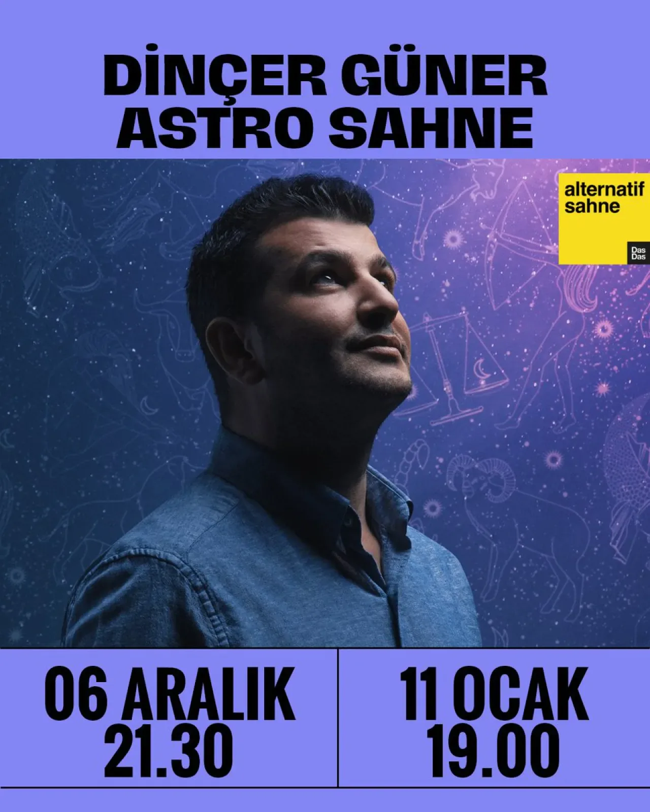 Dinçer Güner, DasDas'ta Astro Sahne Gösterisi ile Seyirci Karşısına Çıkıyor Dinçer Güner, DasDas'ta Astro Sahne Gösterisi ile Seyirci Karşısına Çıkıyor