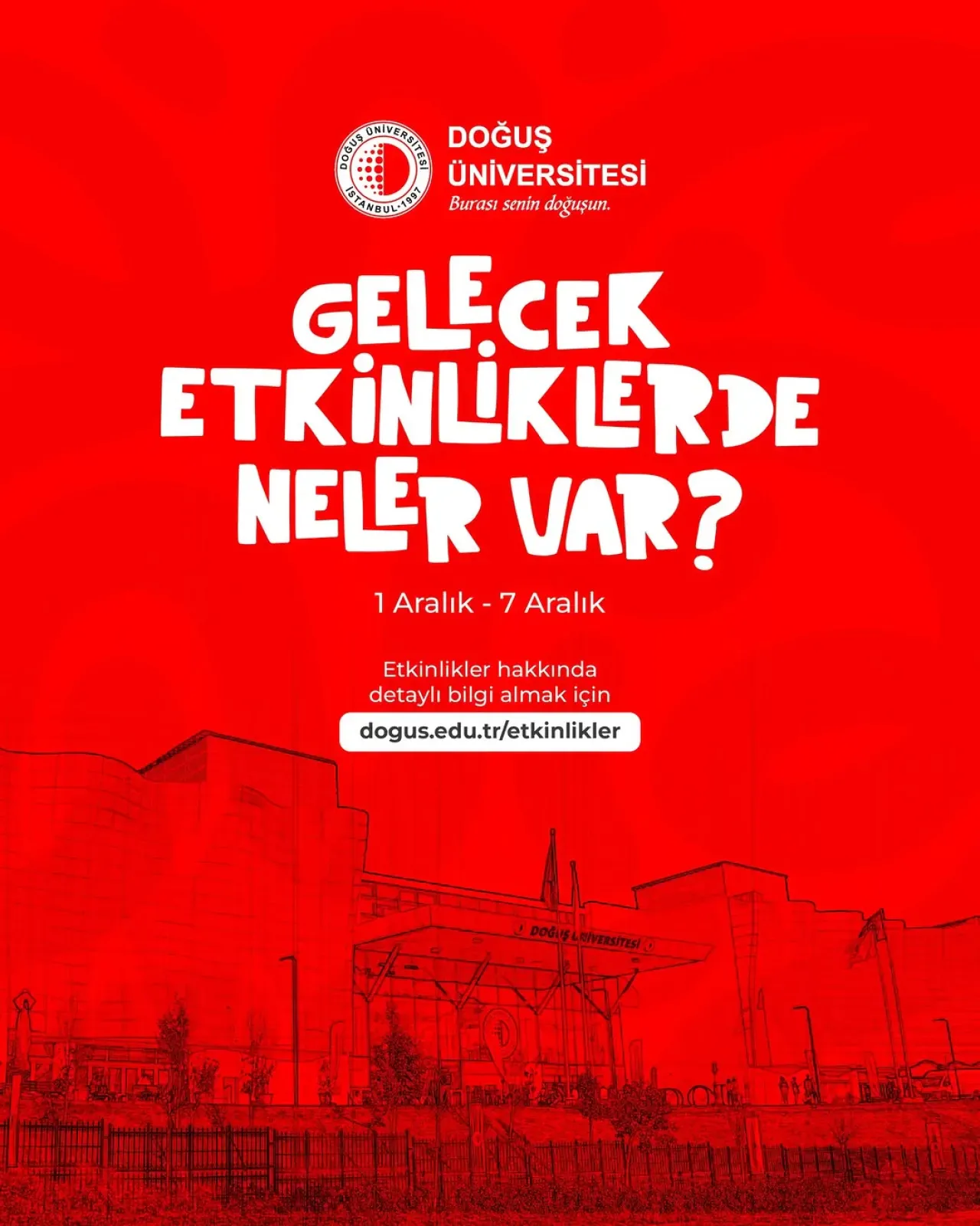 Doğuş Üniversitesi'nde Hareketli Hafta: Kampüs Hayatı Canlanıyor Doğuş Üniversitesi'nde Hareketli Hafta: Kampüs Hayatı Canlanıyor
