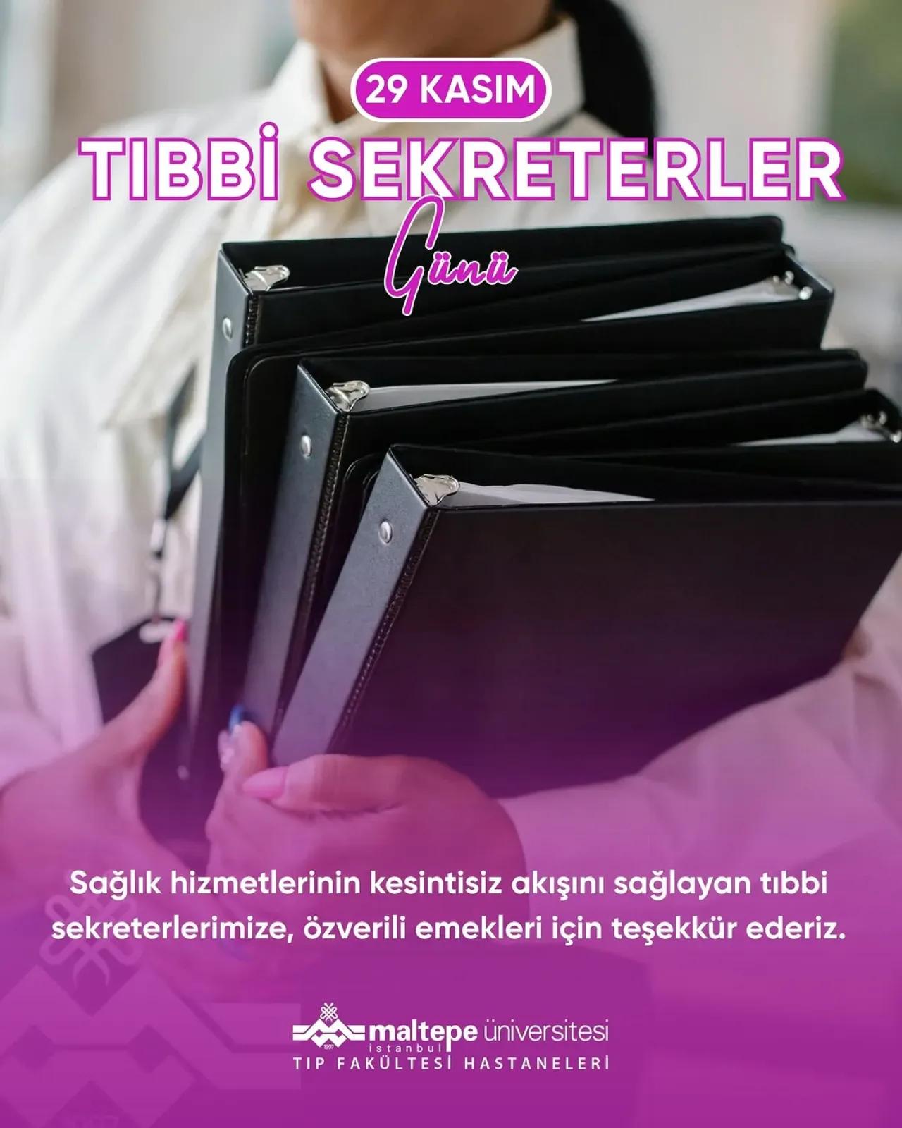 Tıbbi Sekreterlerin Özverili Çalışmaları Tıbbi Sekreterler Günü'nde Kutlandı Tıbbi Sekreterlerin Özverili Çalışmaları Tıbbi Sekreterler Günü'nde Kutlandı