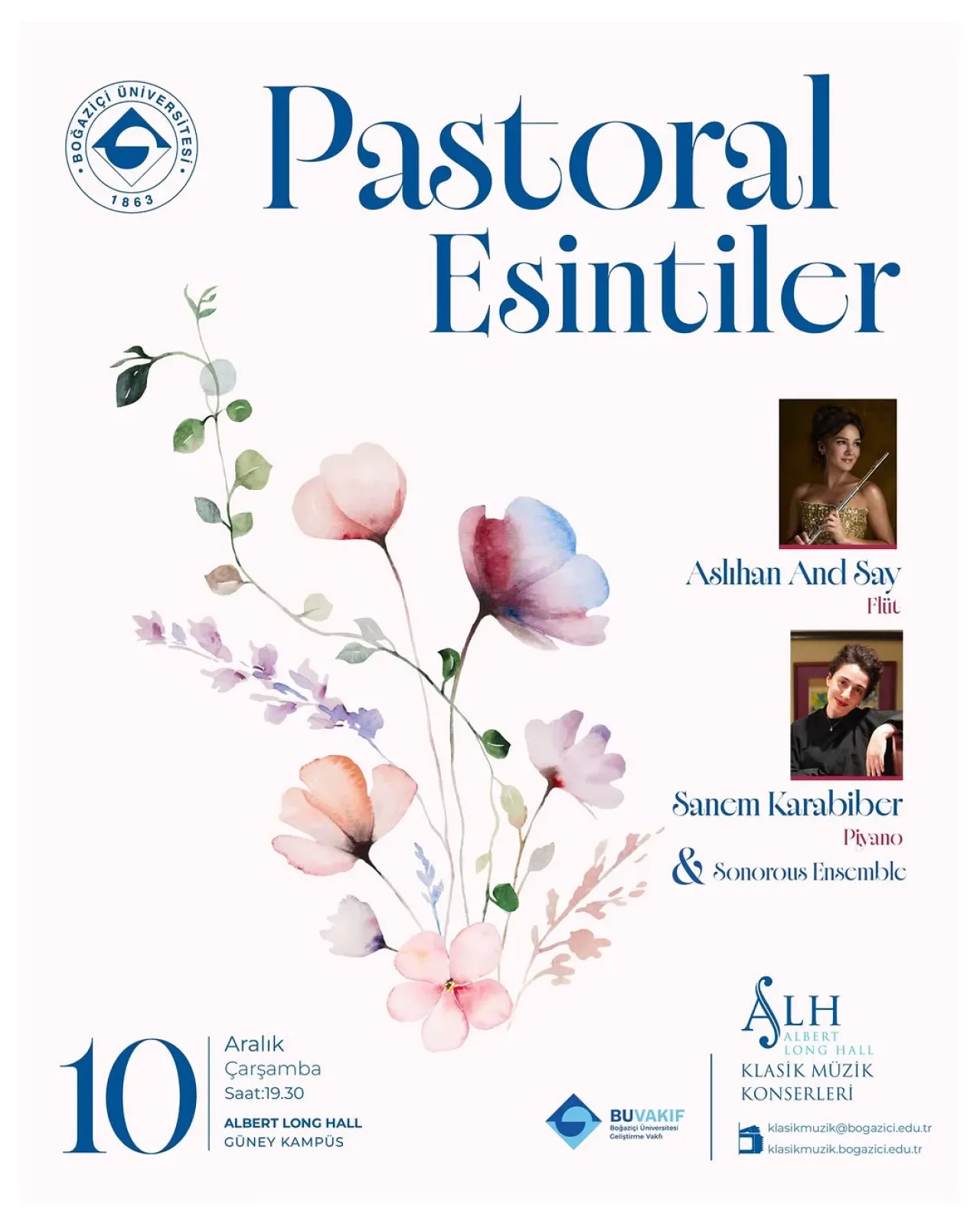 Boğaziçi Üniversitesi'nde Pastoral Ezgilerle Flüt ve Piyano Resitali Boğaziçi Üniversitesi'nde Pastoral Ezgilerle Flüt ve Piyano Resitali