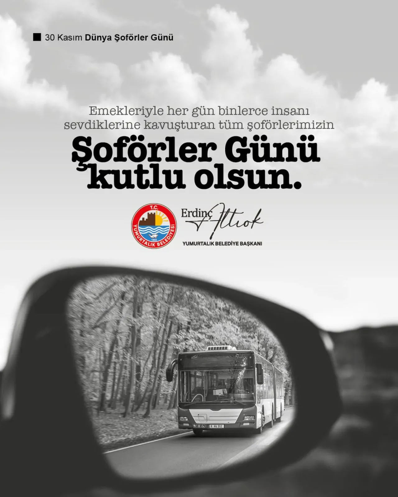 Yumurtalık Belediye Başkanı Altıok, Şoförler Günü'nü Kutladı Yumurtalık Belediye Başkanı Altıok, Şoförler Günü'nü Kutladı