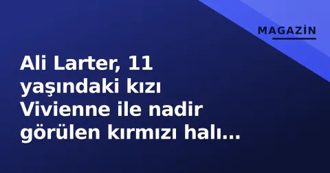 Ali Larter, 11 yaşındaki kızı Vivienne ile nadir görülen kırmızı halı posu verdi