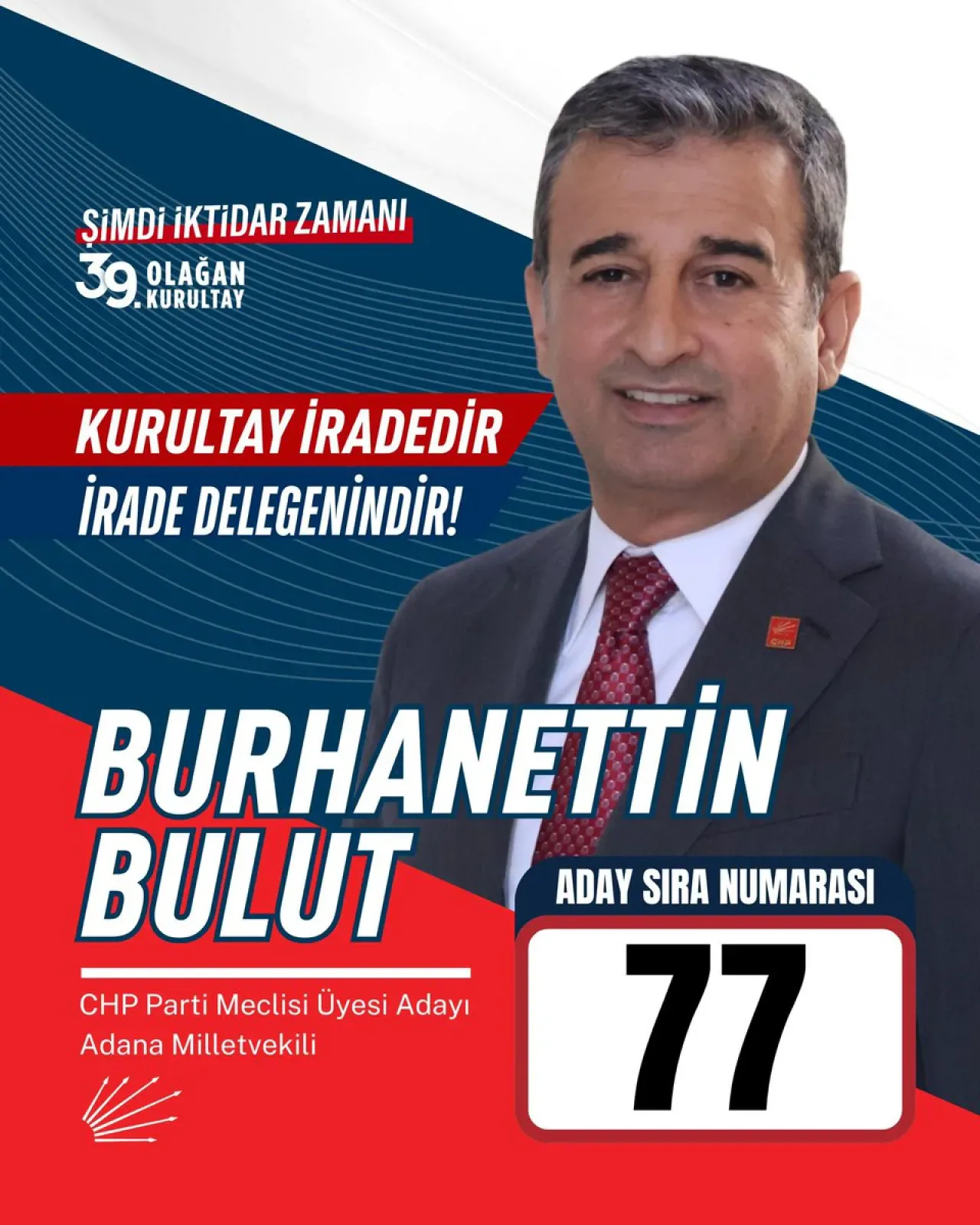 CHP'li Bulut, Parti Meclisi Üyeliği İçin 77 Numarayla Aday Oldu CHP'li Bulut, Parti Meclisi Üyeliği İçin 77 Numarayla Aday Oldu