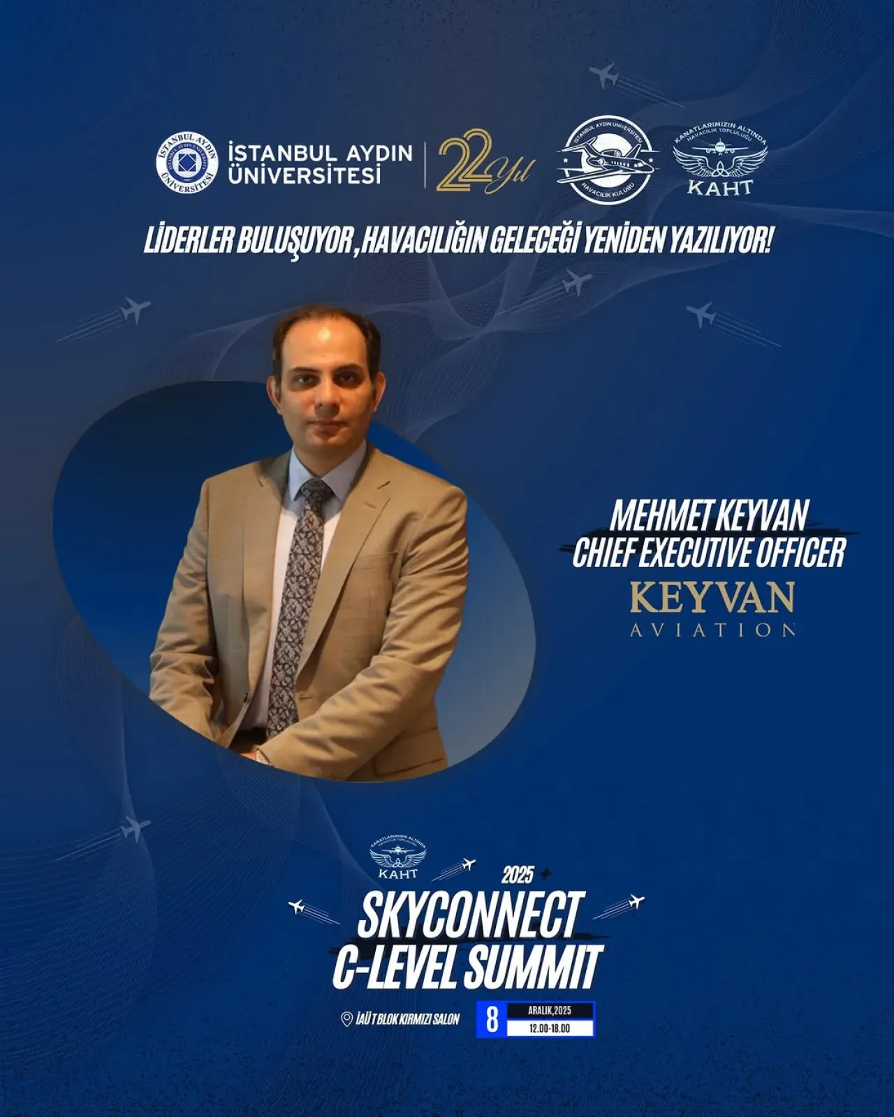 Keyvan Aviation CEO'su Mehmet Keyvan, İAÜ'de Havacılığın Geleceğini Anlatacak Keyvan Aviation CEO'su Mehmet Keyvan, İAÜ'de Havacılığın Geleceğini Anlatacak