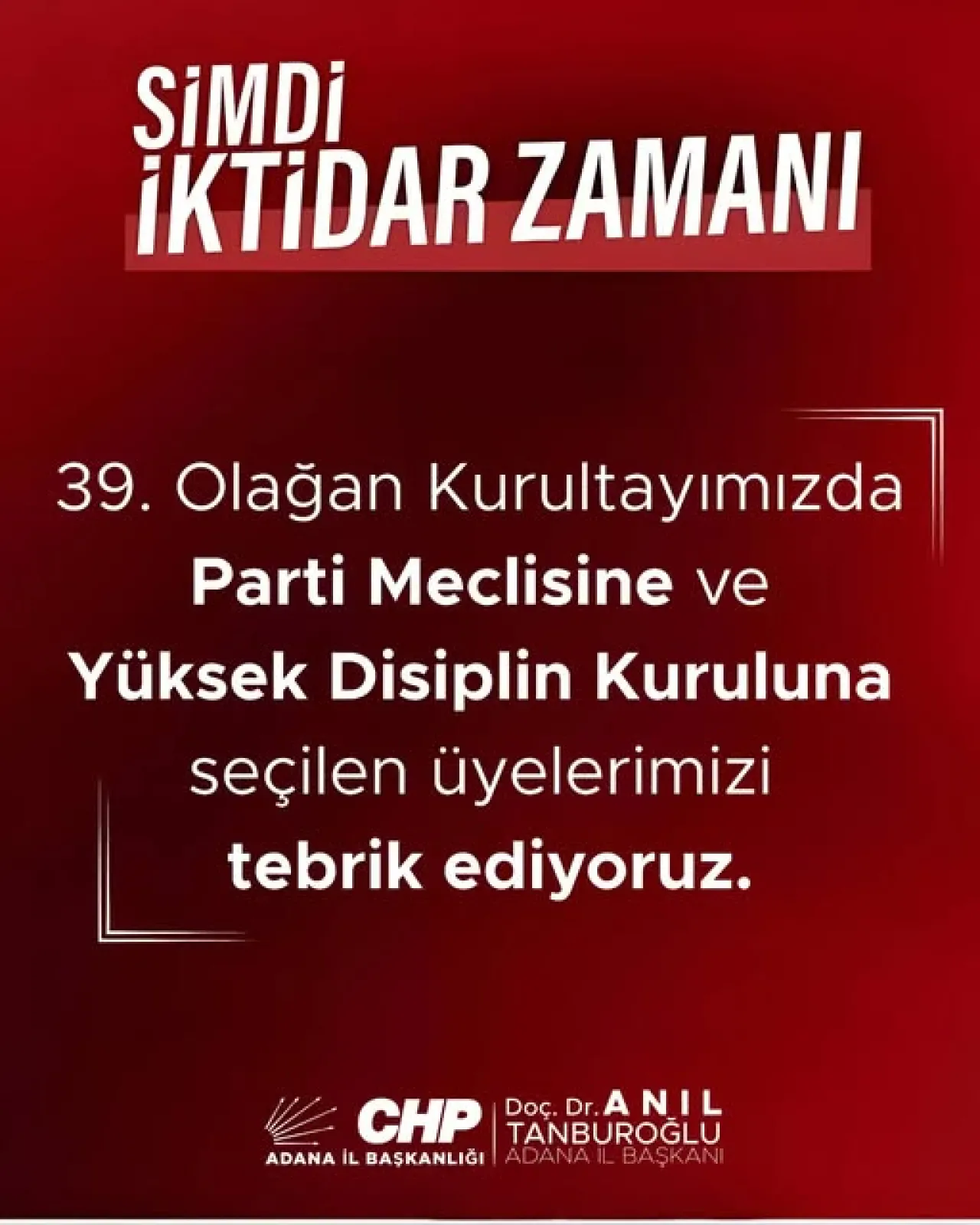 CHP Adana İl Başkanlığı 39. Olağan Kurultayı Tamamlandı CHP Adana İl Başkanlığı 39. Olağan Kurultayı Tamamlandı