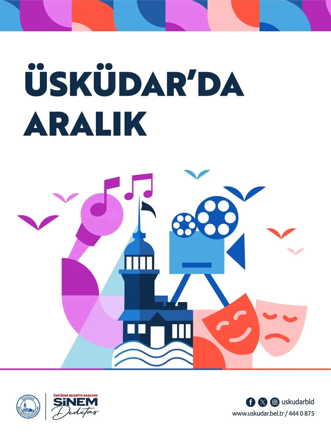 Üsküdar Belediyesi Aralık Ayında Kültür Sanat Şöleni Sunuyor Üsküdar Belediyesi Aralık Ayında Kültür Sanat Şöleni Sunuyor