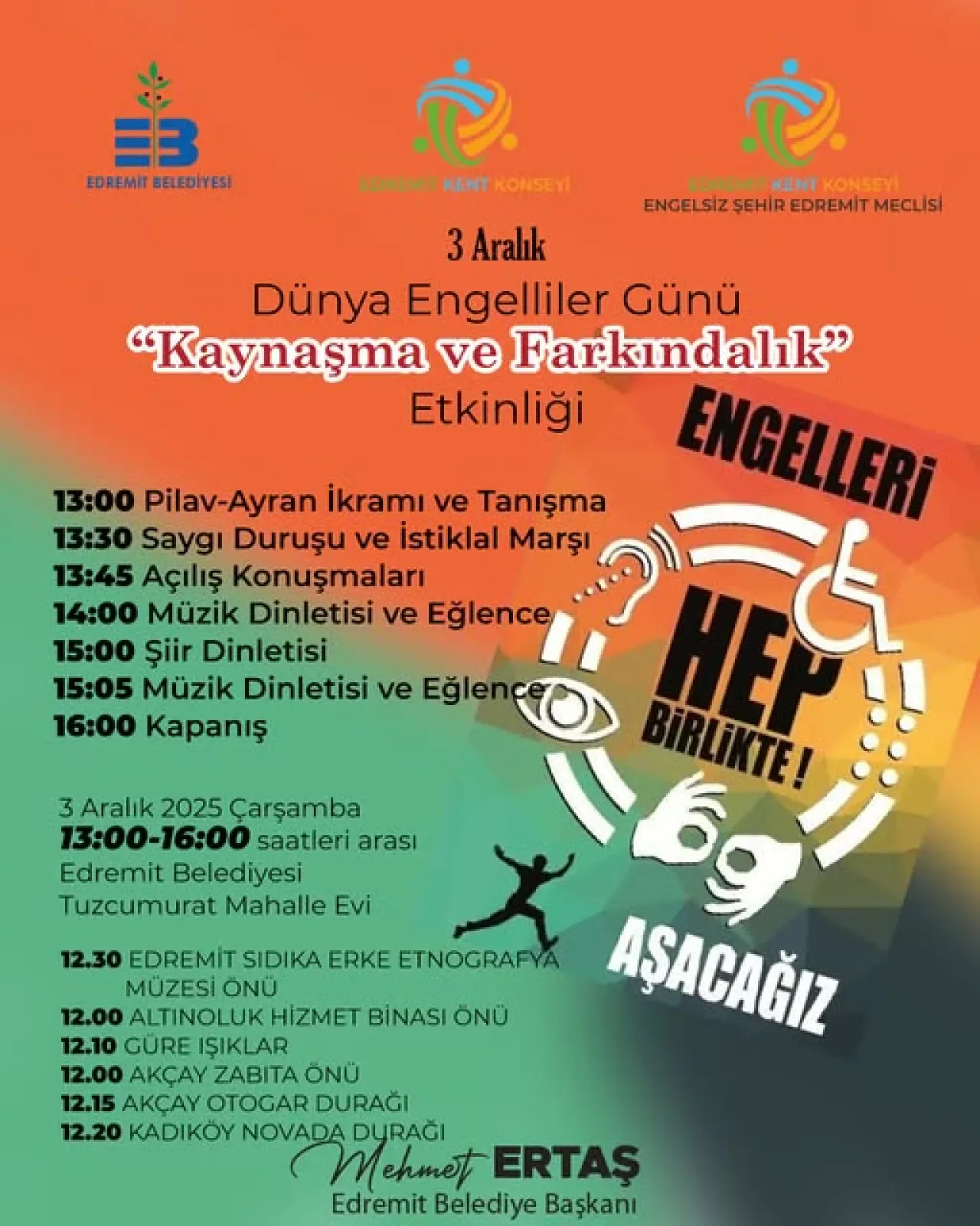 Edremit'te Dünya Engelliler Günü'nde Kaynaşma ve Farkındalık Etkinliği Düzenleniyor Edremit'te Dünya Engelliler Günü'nde Kaynaşma ve Farkındalık Etkinliği Düzenleniyor