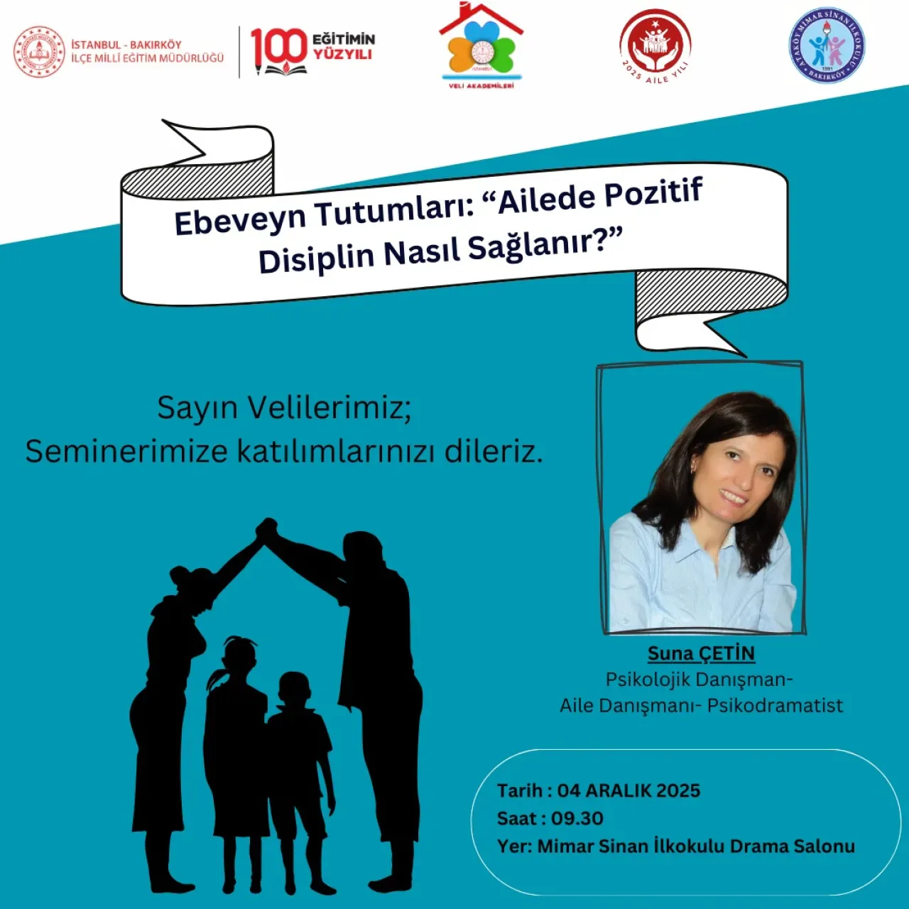 Bakırköy'de Ebeveynlere Pozitif Disiplin Semineri Bakırköy'de Ebeveynlere Pozitif Disiplin Semineri