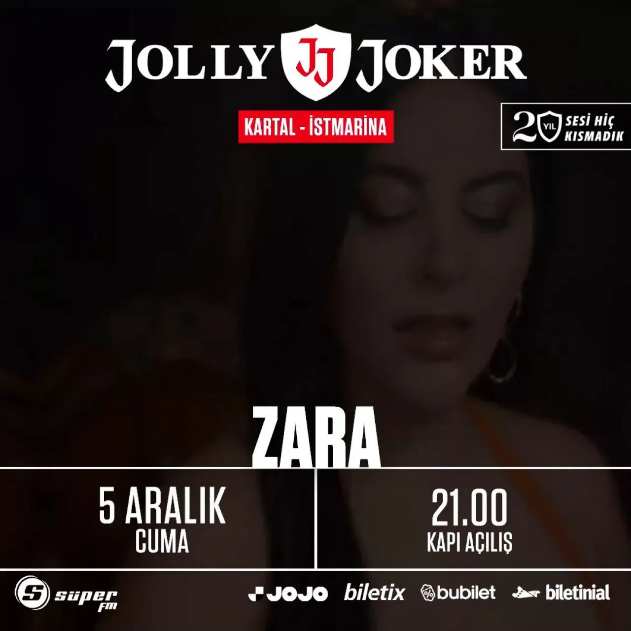 Zara, 5 Aralık'ta Jolly Joker Kartal İSTMarina'da Sevenleriyle Buluşuyor Zara, 5 Aralık'ta Jolly Joker Kartal İSTMarina'da Sevenleriyle Buluşuyor