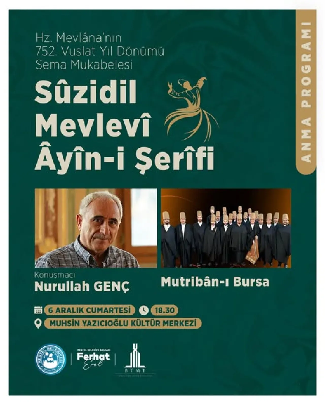Kestel'de Mevlânâ'nın Vuslat Yıldönümü Anma Programı Düzenleniyor Kestel'de Mevlânâ'nın Vuslat Yıldönümü Anma Programı Düzenleniyor
