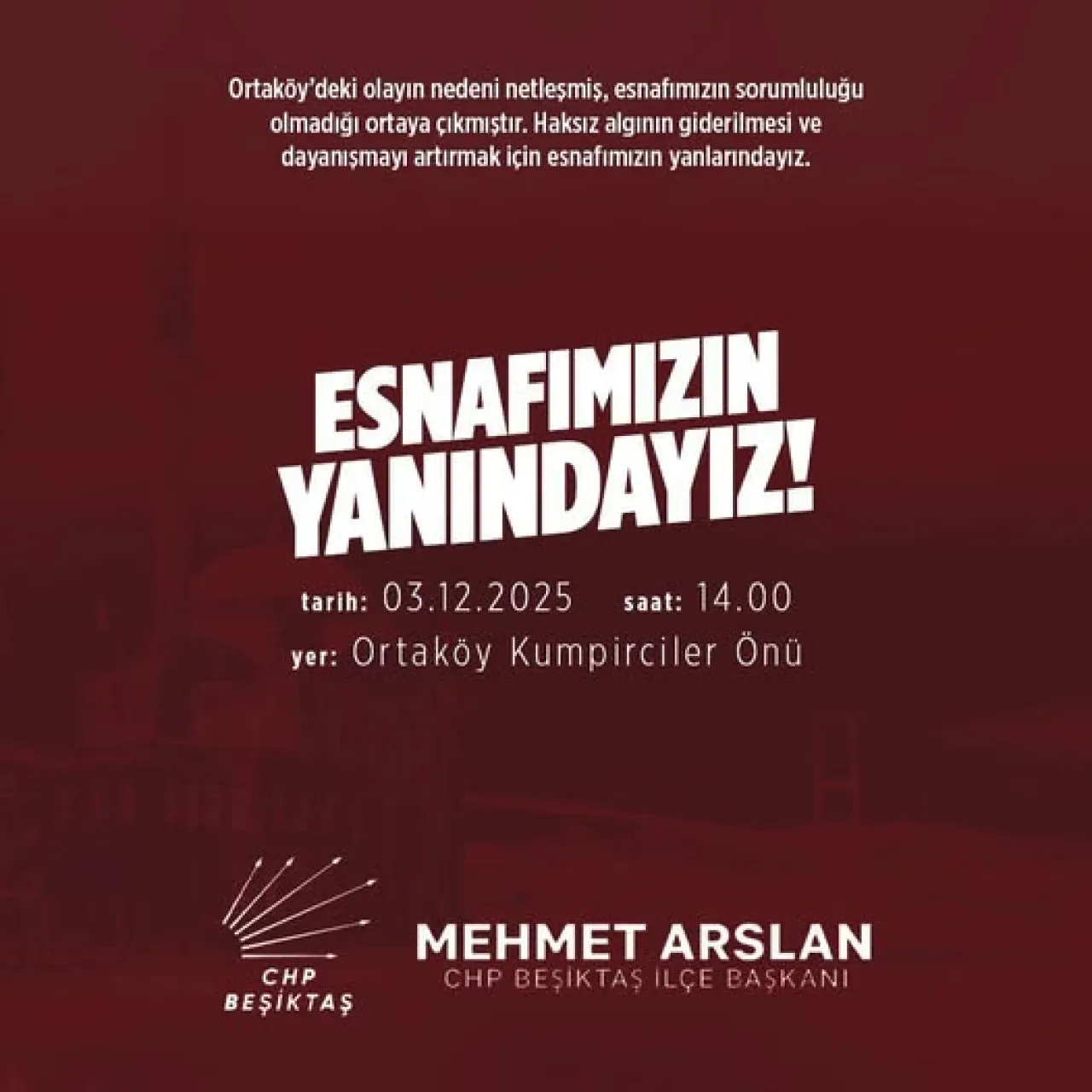 CHP Beşiktaş, Ortaköy'deki Esnafın Yanında CHP Beşiktaş, Ortaköy'deki Esnafın Yanında